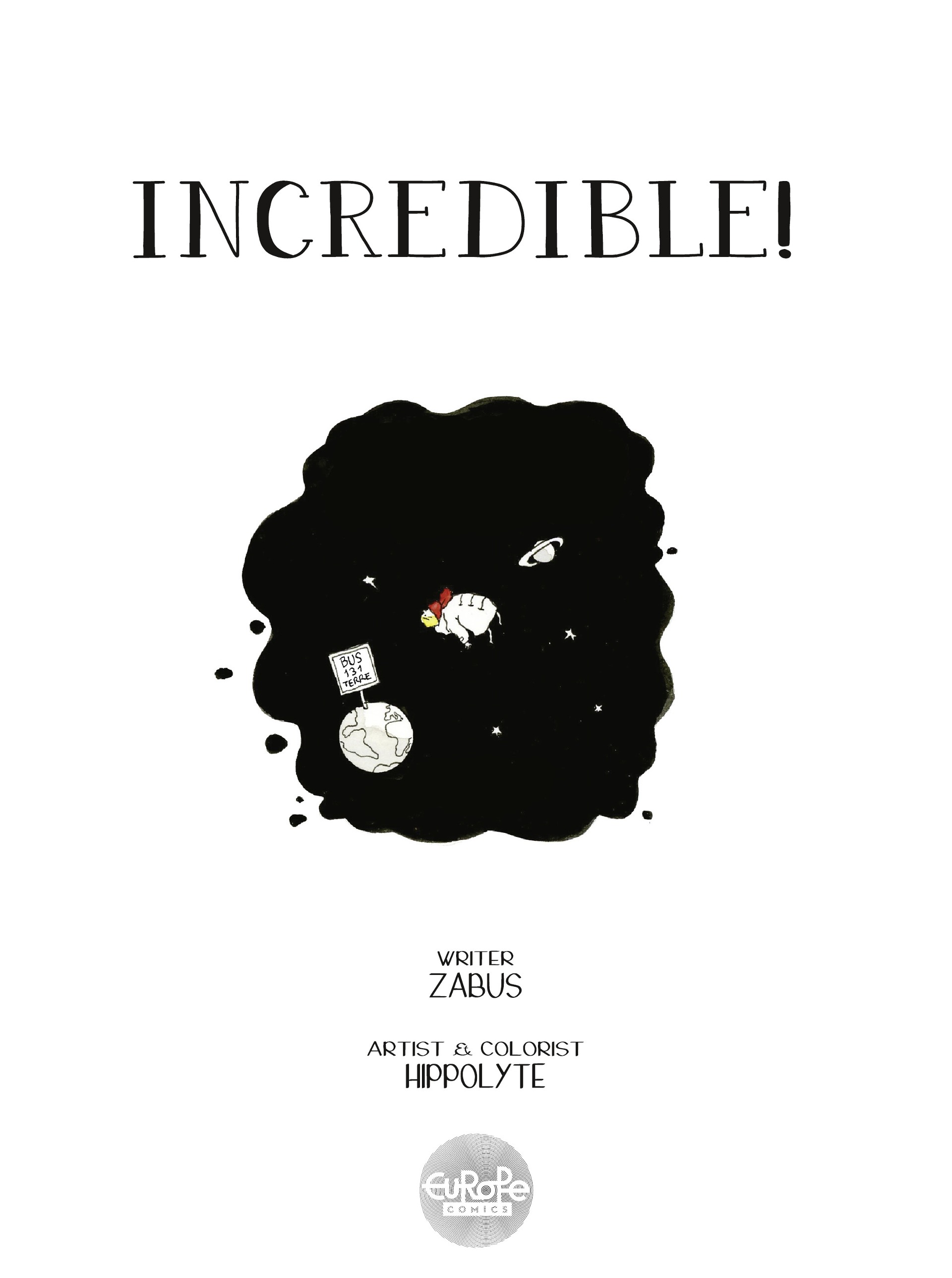 Incredible! (2020): Chapter 1 - Page 3
