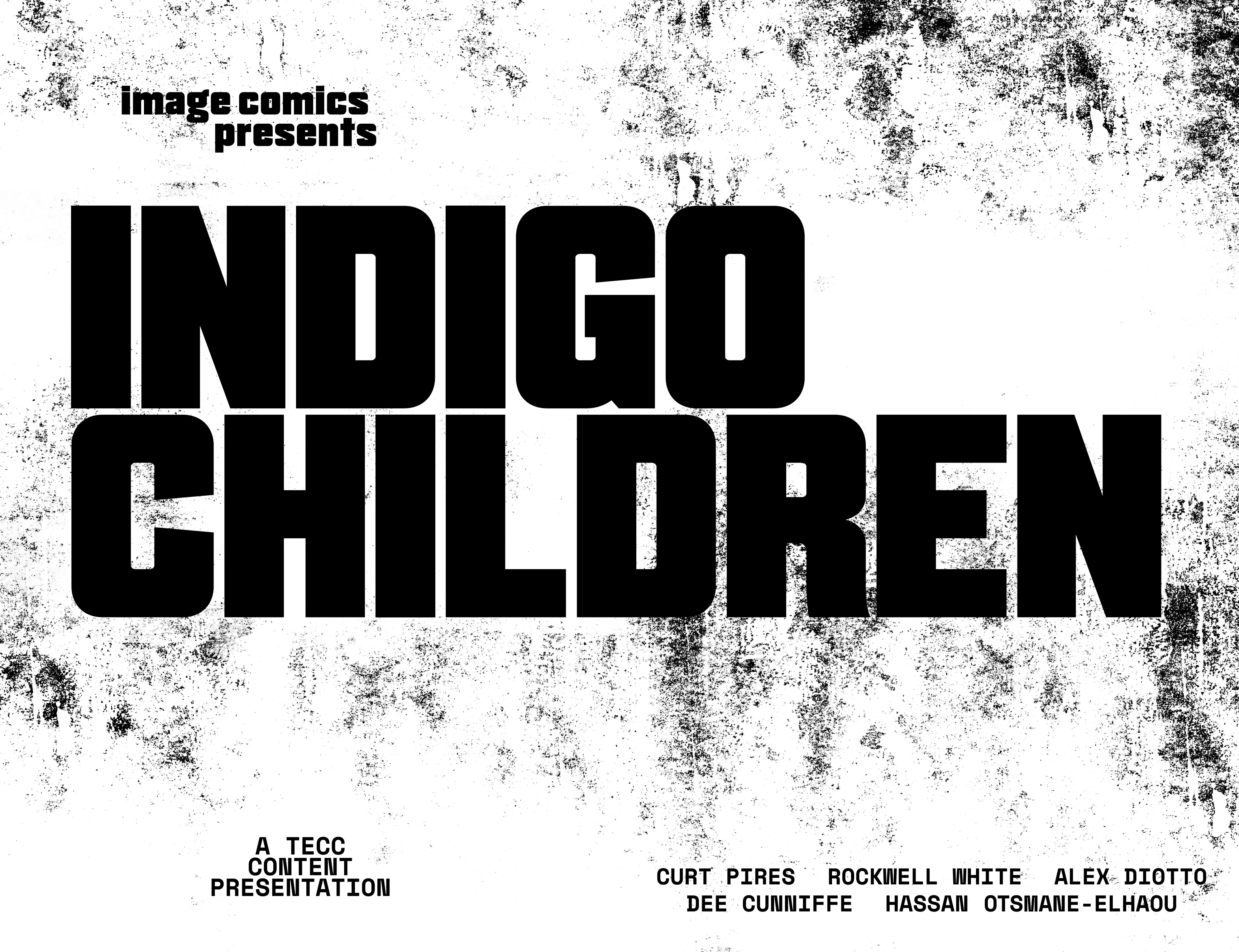 Indigo Children (2023-): Chapter 1 - Page 12
