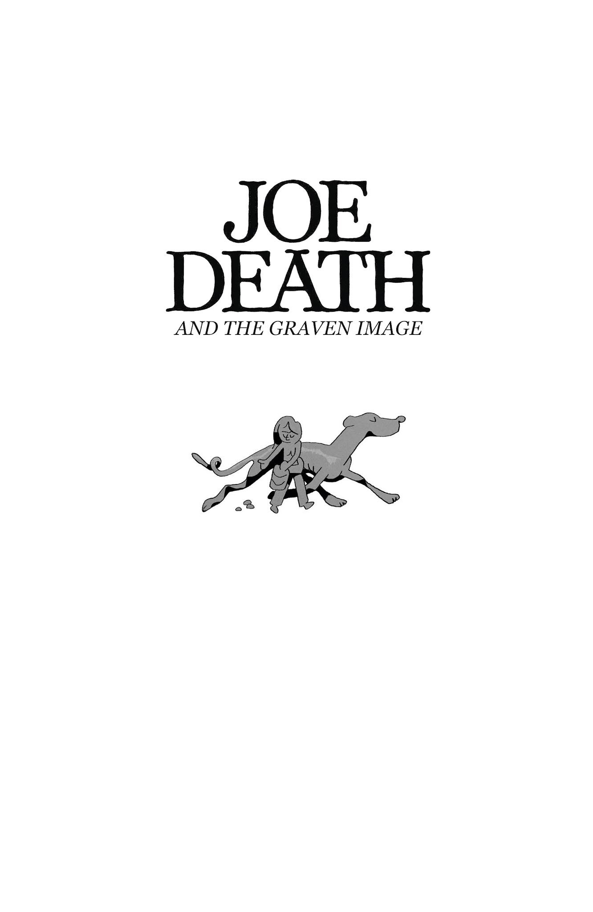 Joe Death and the Graven Image (2023): Chapter TP - Page 9