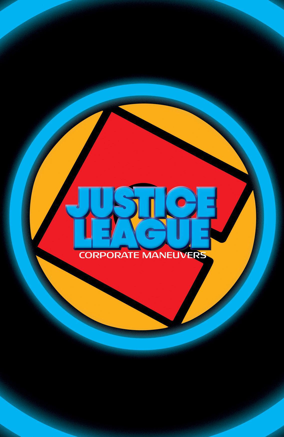 Justice League: Corporate Maneuvers (2020): Chapter 1 - Page 1