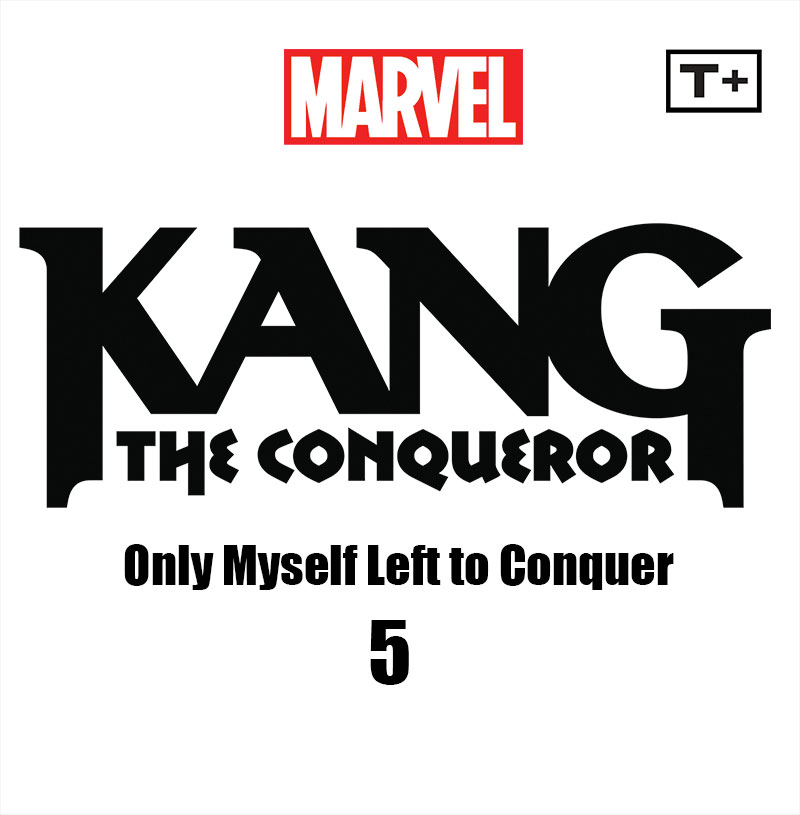 Kang the Conqueror Only Myself Left to Conquer Infinity Comic (2023): Chapter 5 - Page 2
