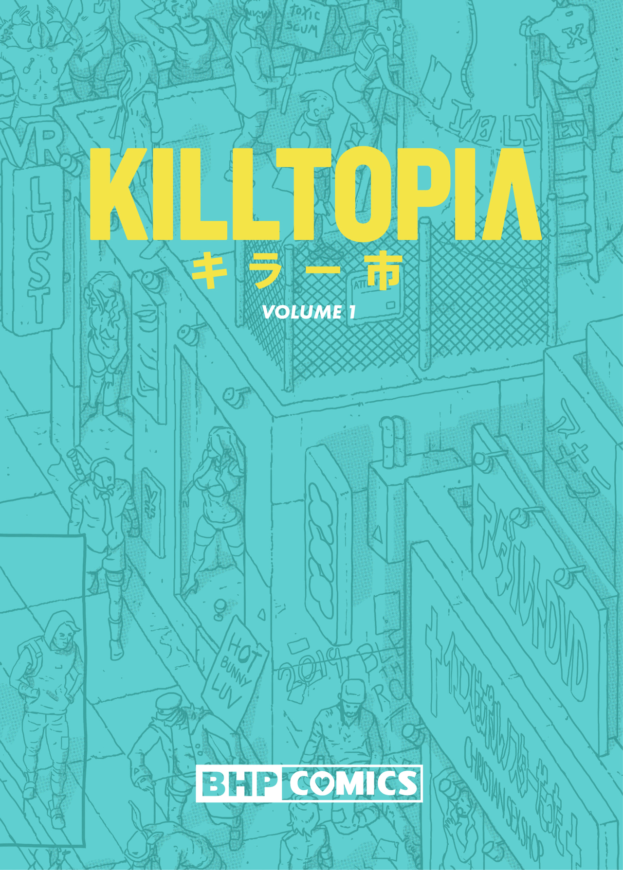 Killtopia (2018-): Chapter 1 - Page 2
