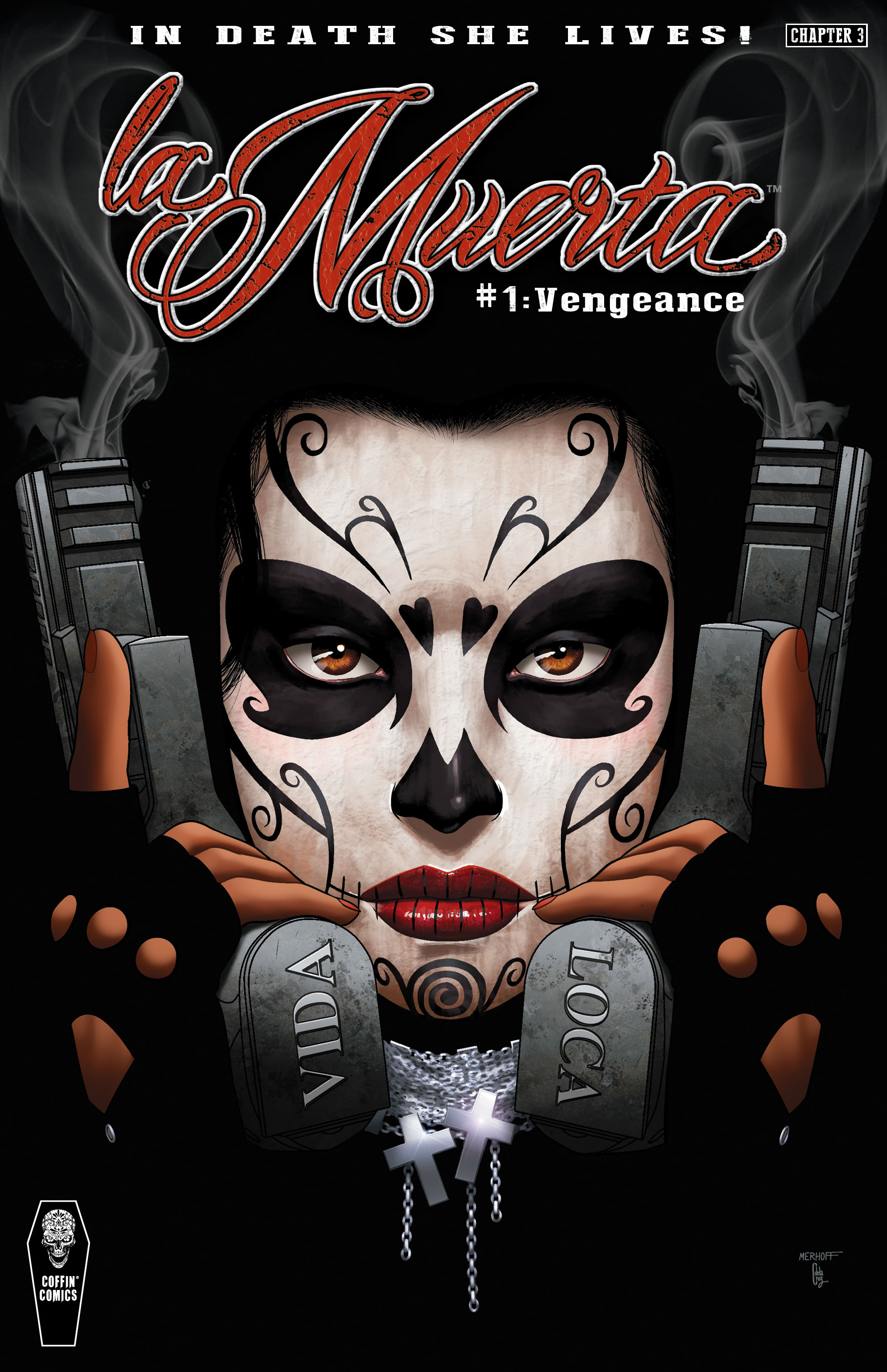 La Muerta (2016-): Chapter 3 - Page 1