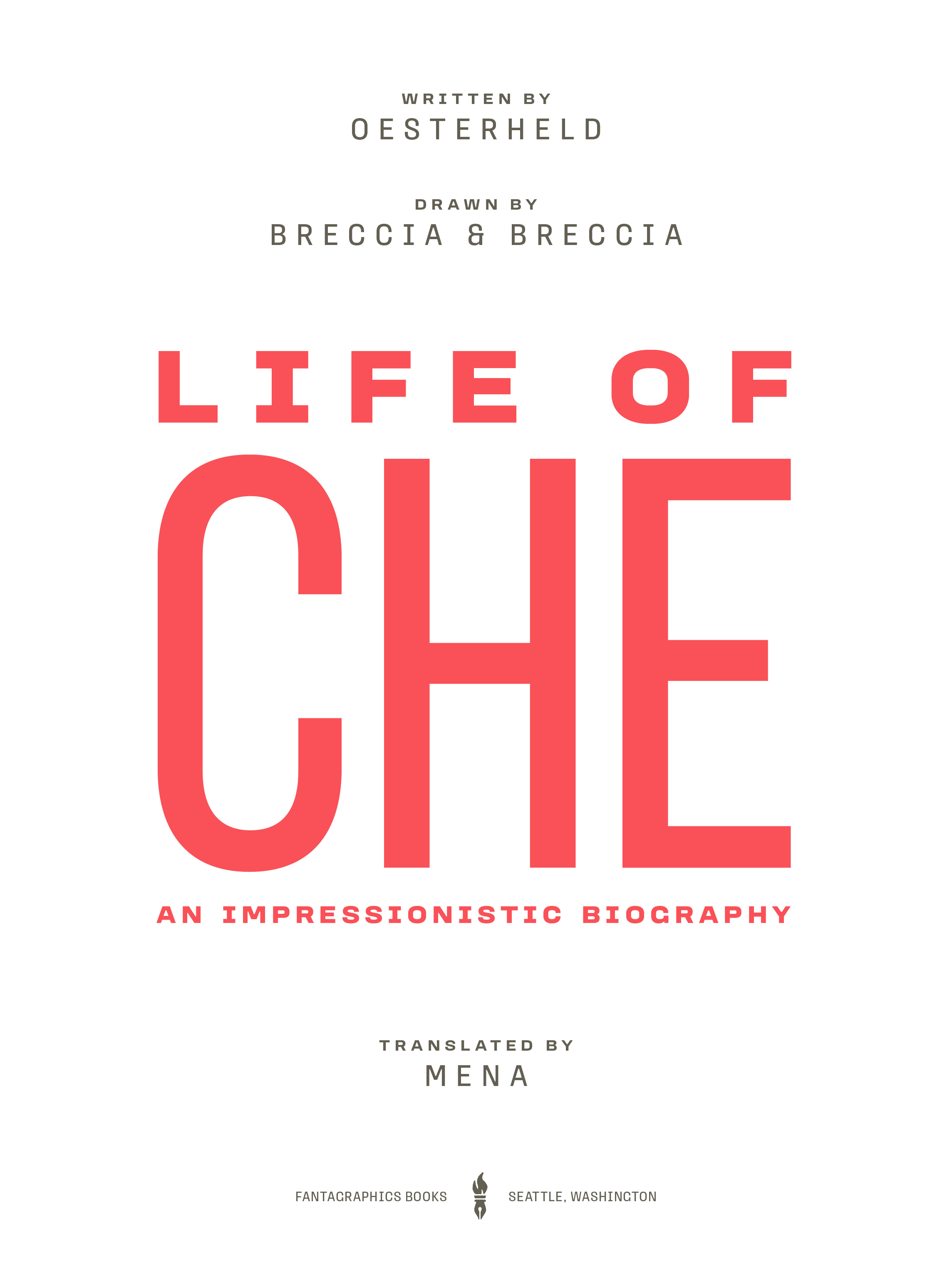 Life of Che: An Impressionistic Biography (2022): Chapter 1 - Page 4