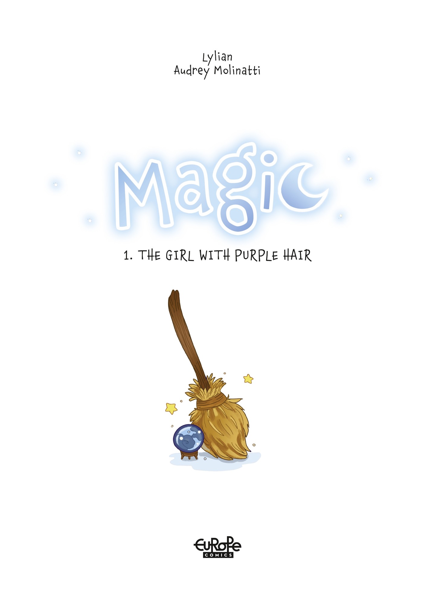 Magic (2021-) (Europe Comics): Chapter 1 - Page 2