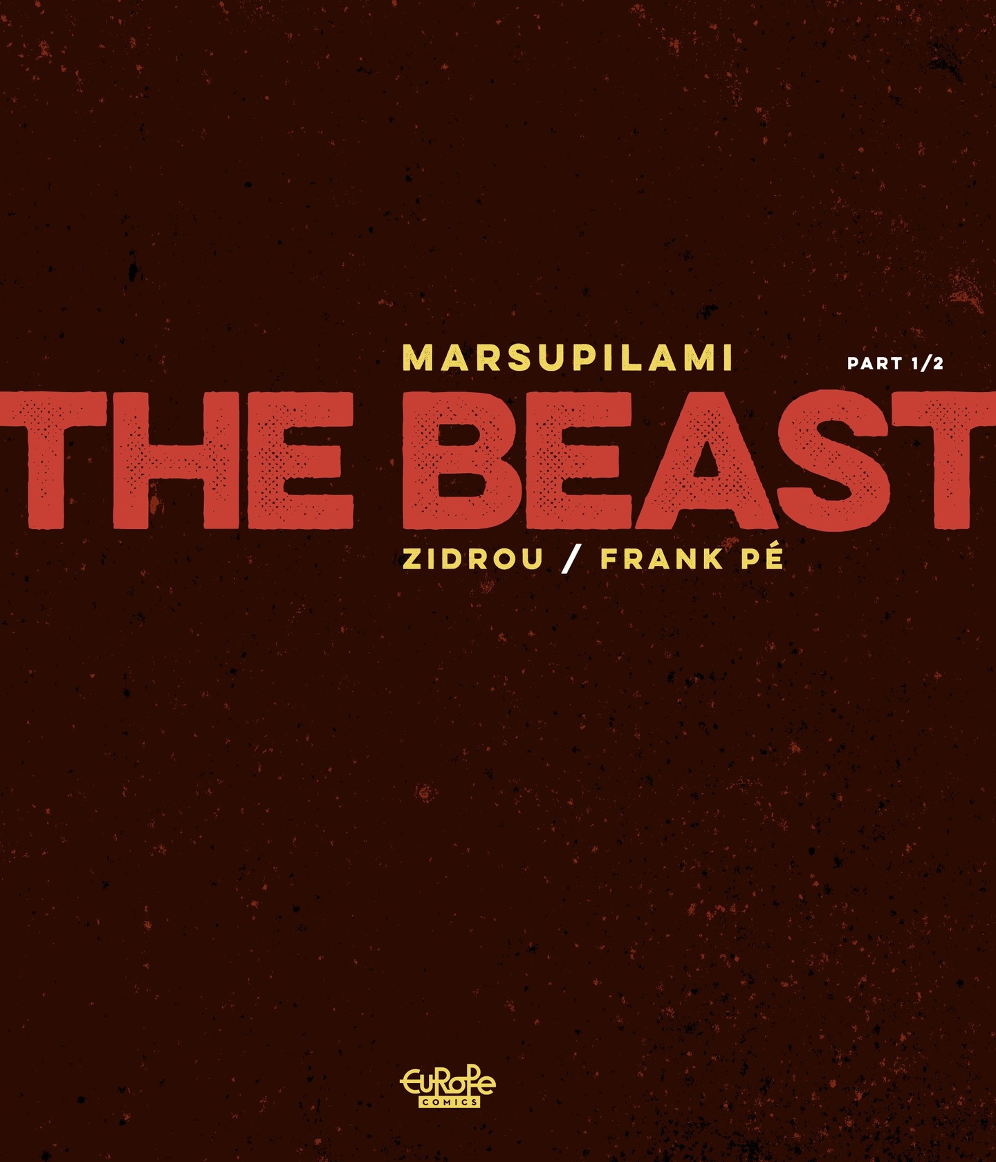 Marsupilami: The Beast (2021): Chapter 1 - Page 2