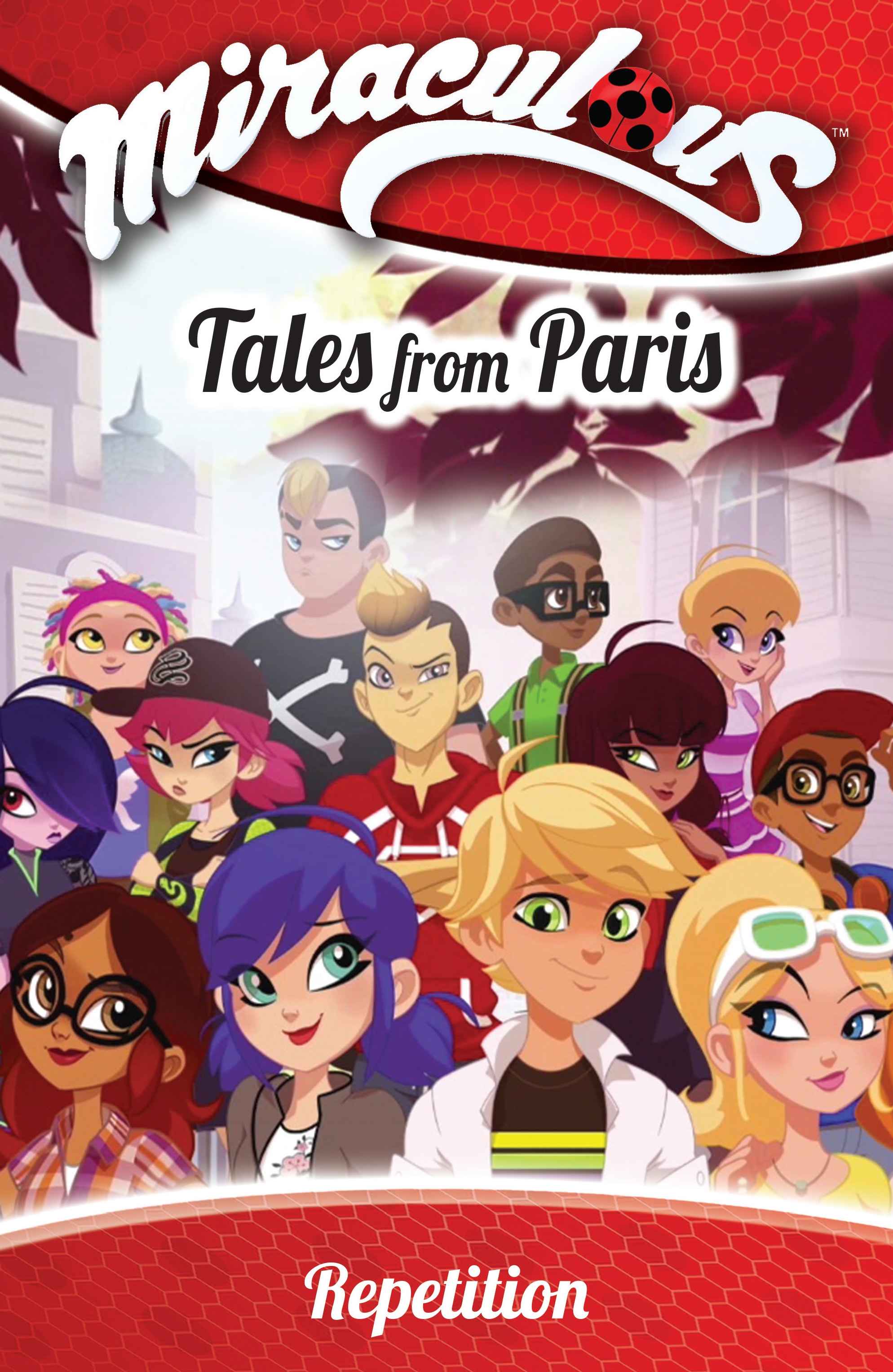 Miraculous: Adventures of Ladybug and Cat Noir: Chapter 1 - Page 3