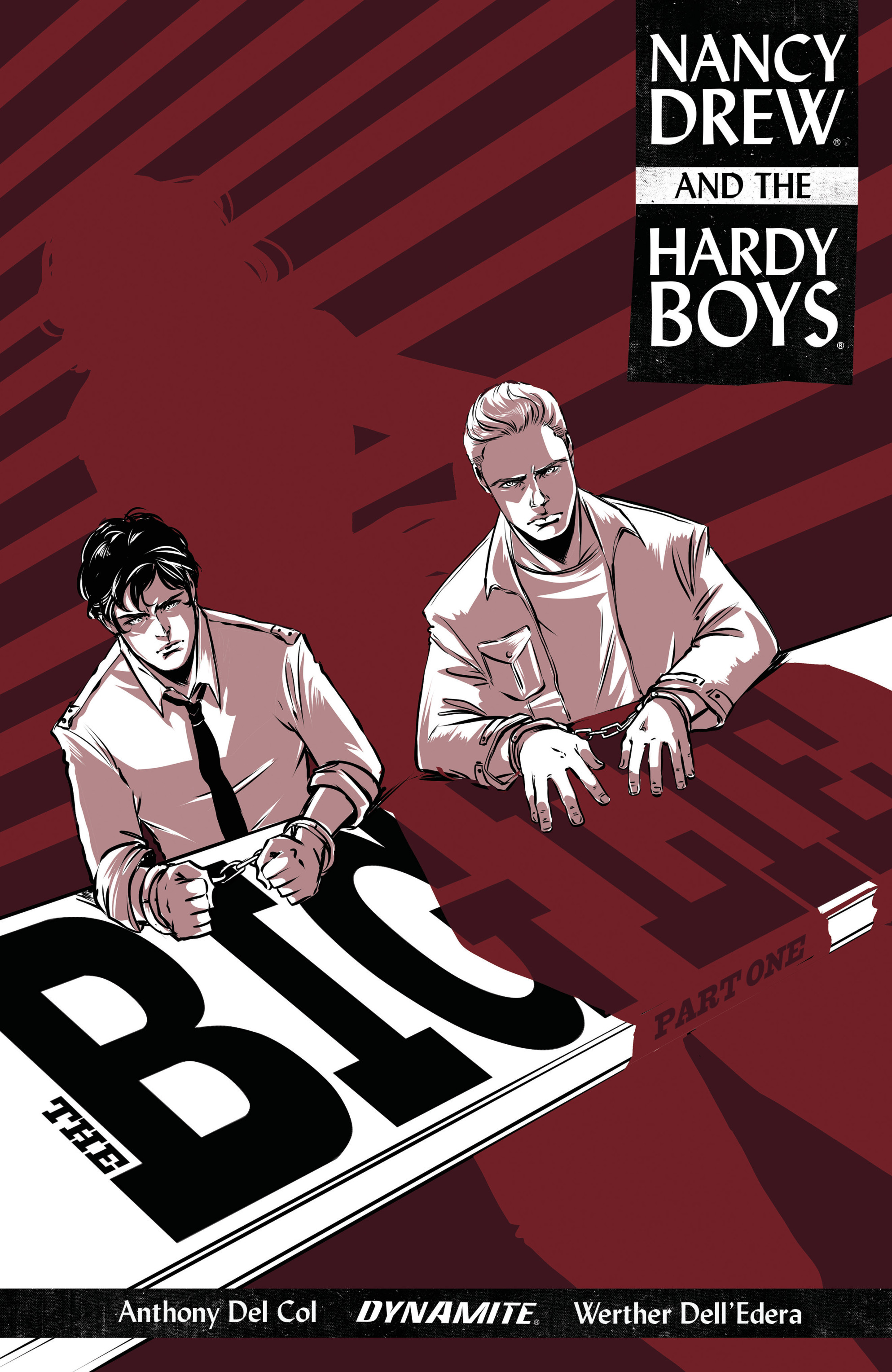 Nancy Drew And The Hardy Boys: The Big Lie (2017): Chapter 1 - Page 2