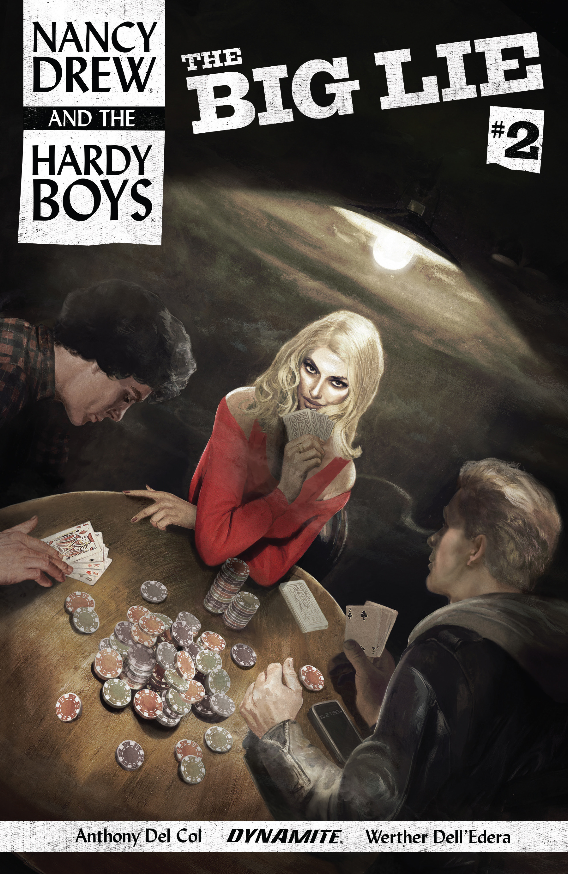 Nancy Drew And The Hardy Boys: The Big Lie (2017): Chapter 2 - Page 1