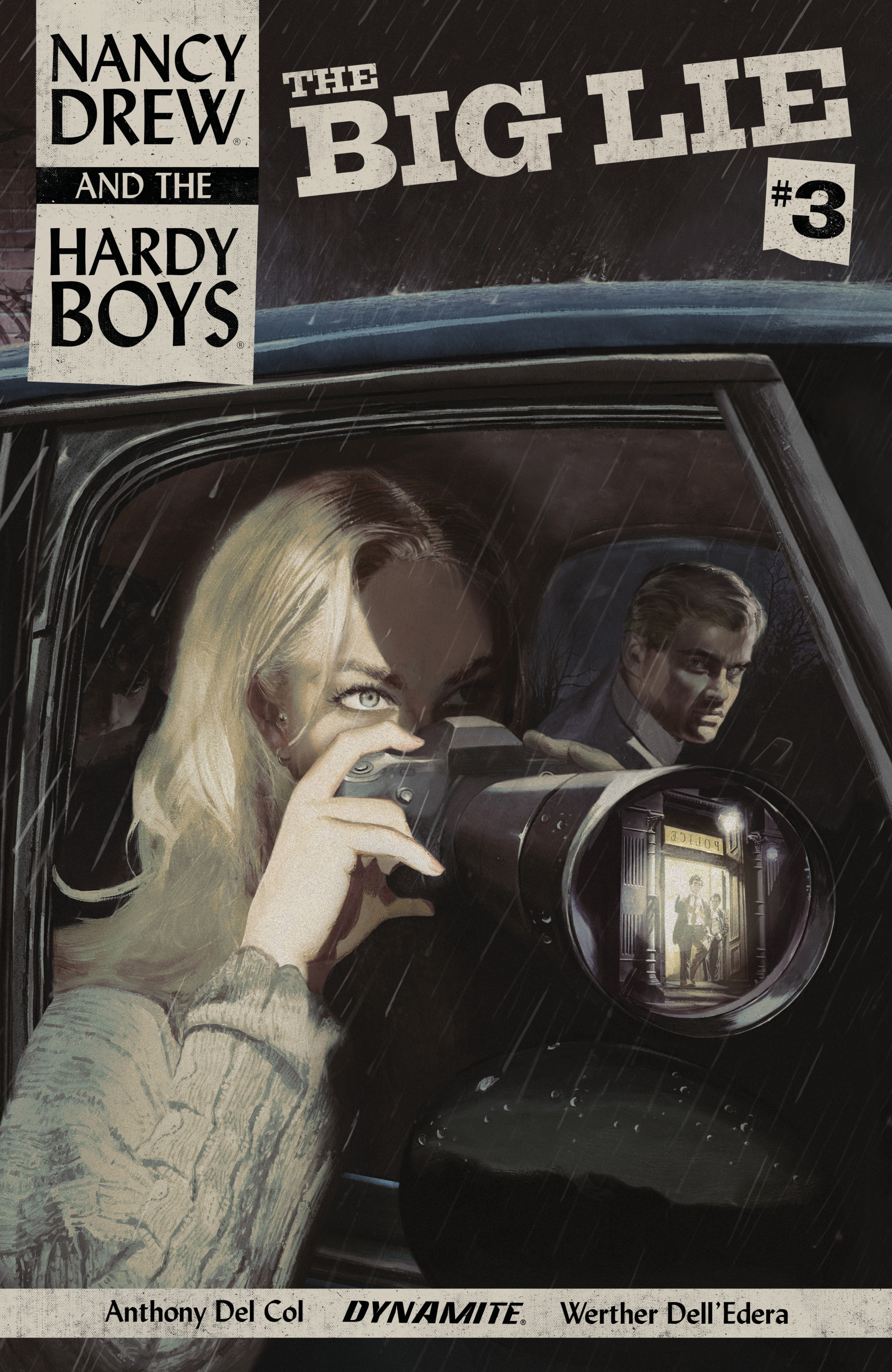 Nancy Drew And The Hardy Boys: The Big Lie (2017): Chapter 3 - Page 1