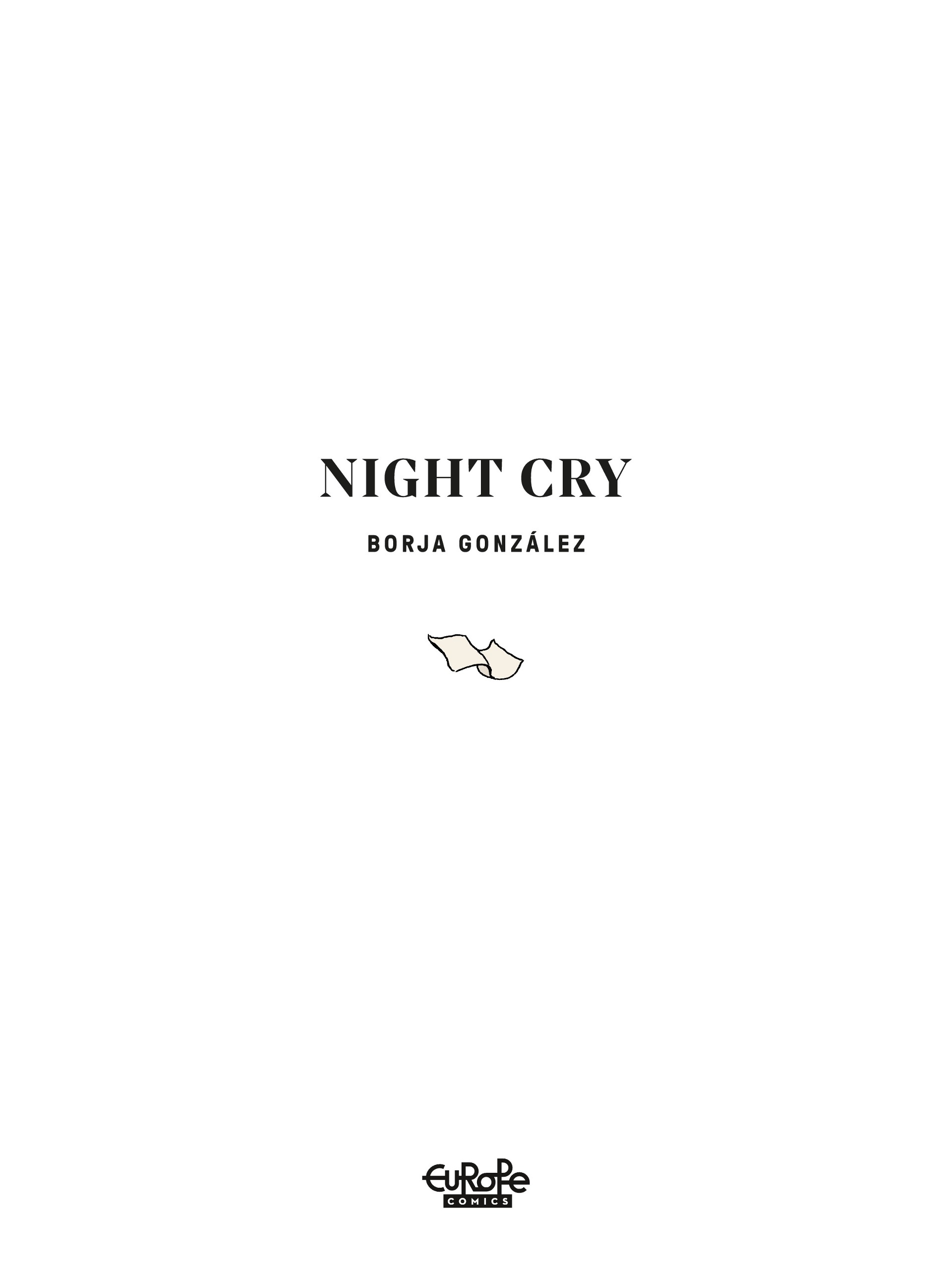 Night Cry (2021-): Chapter 1 - Page 2