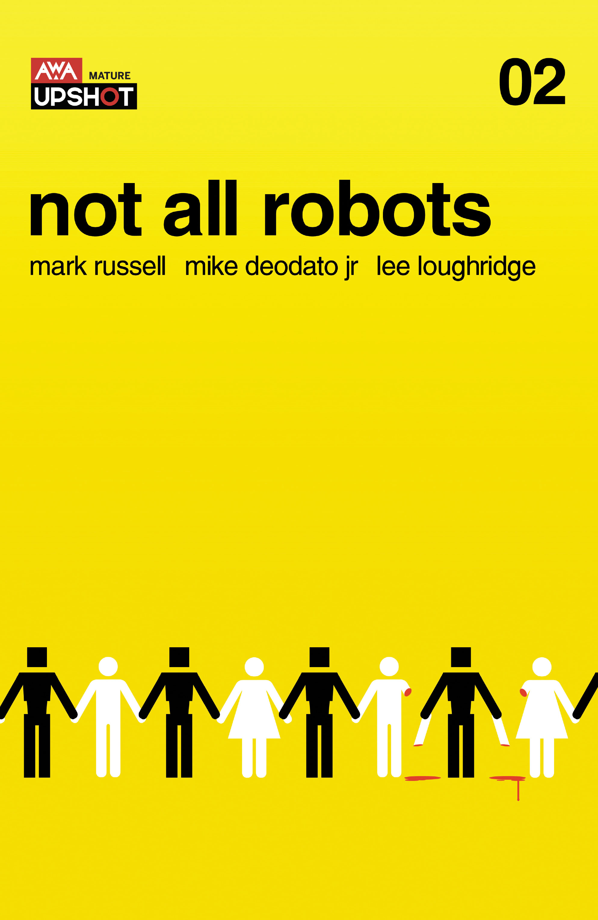 Not All Robots (2021-): Chapter 2 - Page 1