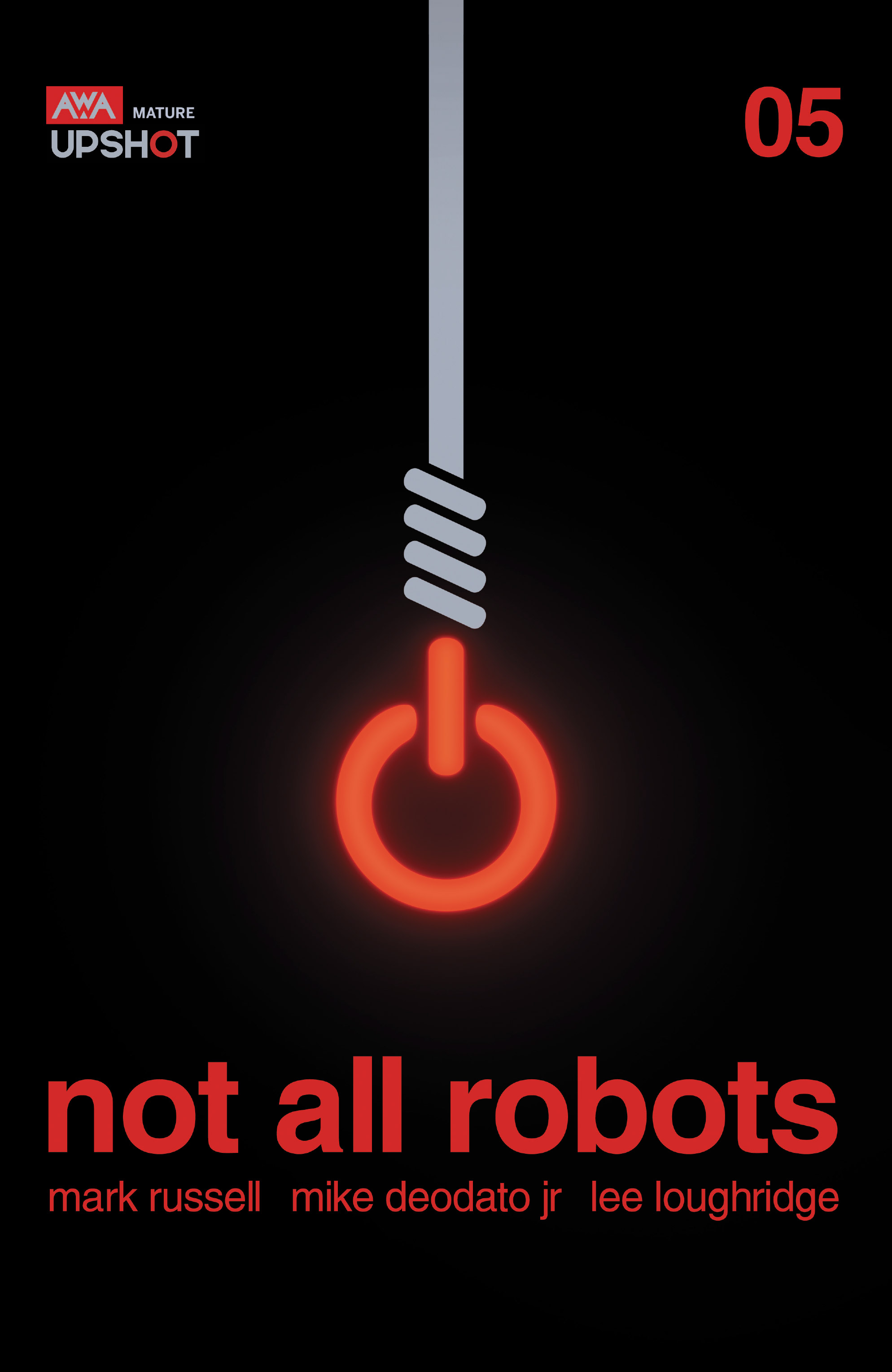 Not All Robots (2021-): Chapter 5 - Page 1