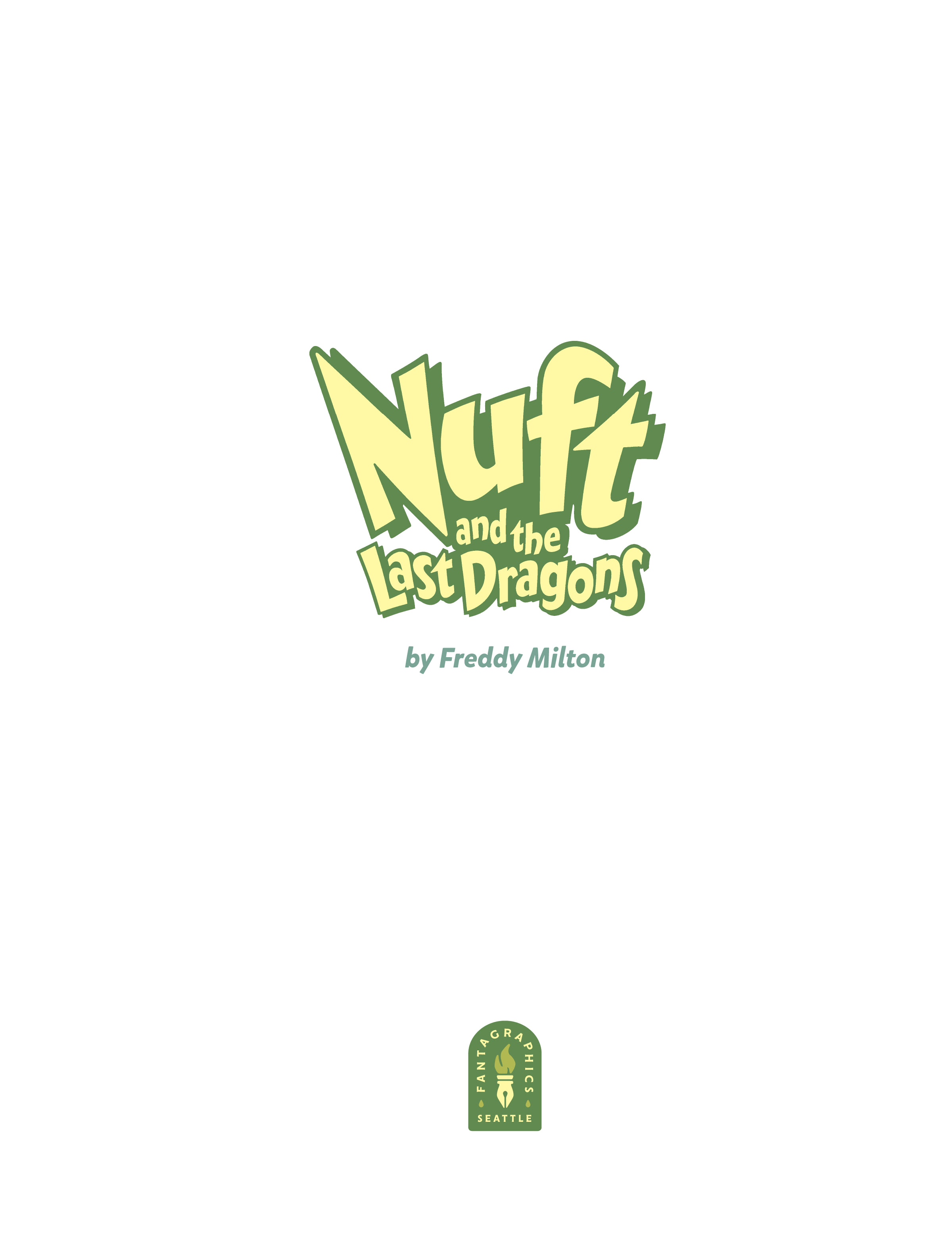 Nuft and the Last Dragons (2021-): Chapter 1 - Page 2