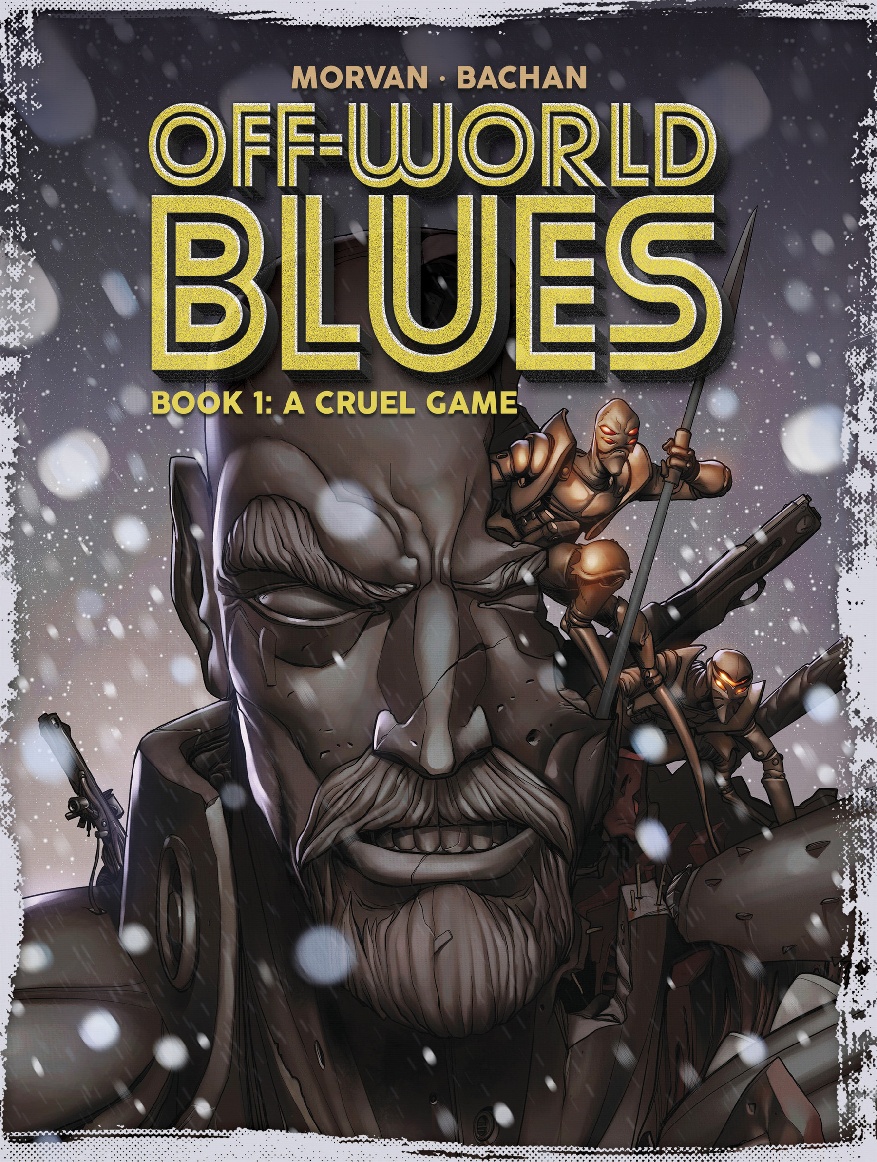 Off-World Blues (2019-): Chapter 1 - Page 1