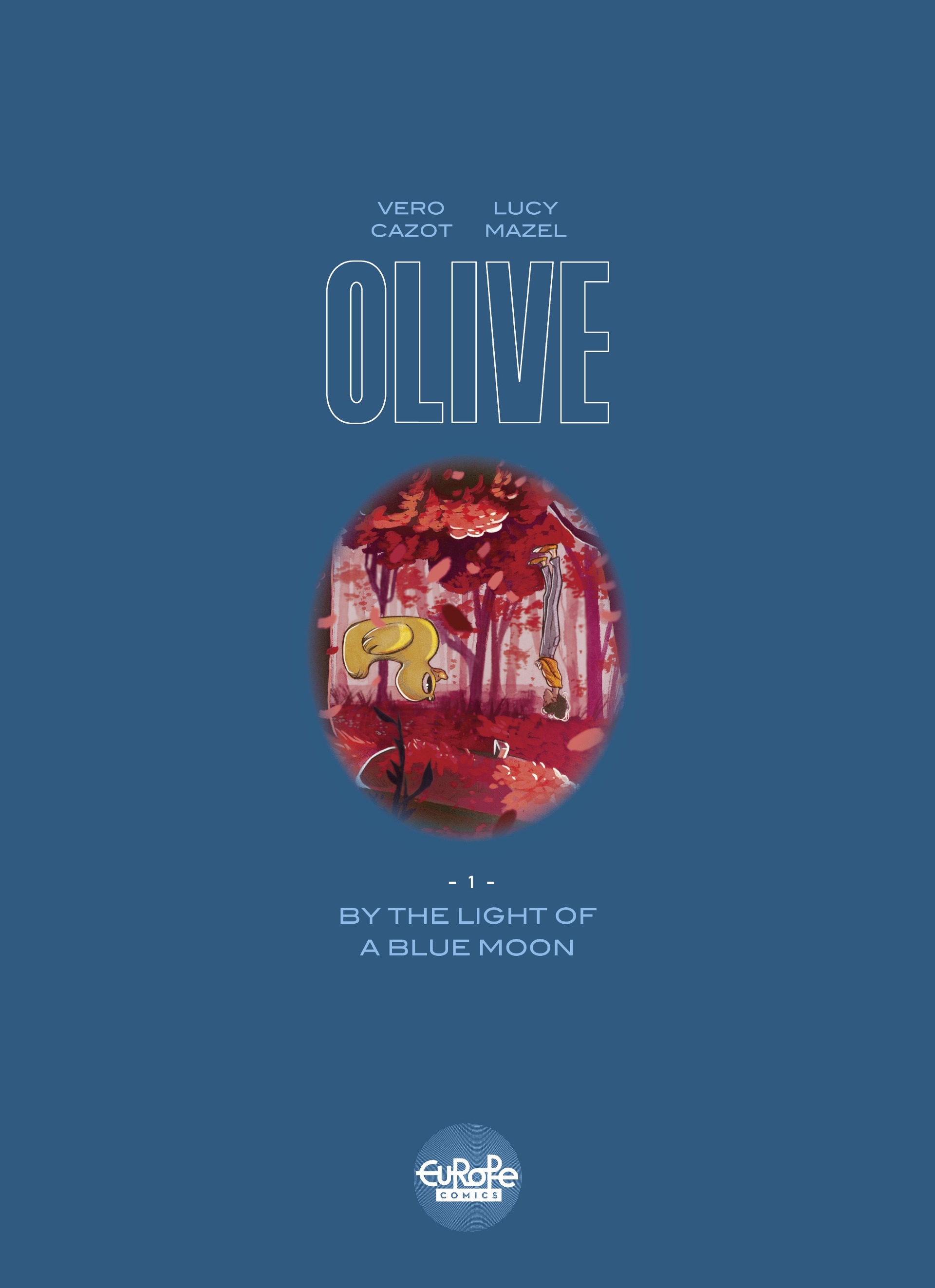 Olive (2020-): Chapter 1 - Page 2