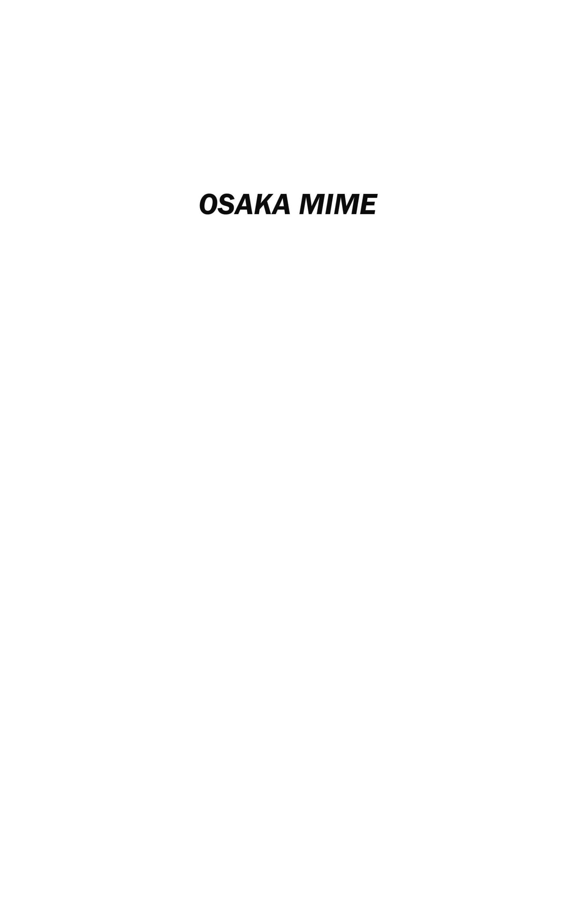 Osaka Mime (2021): Chapter 1 - Page 6