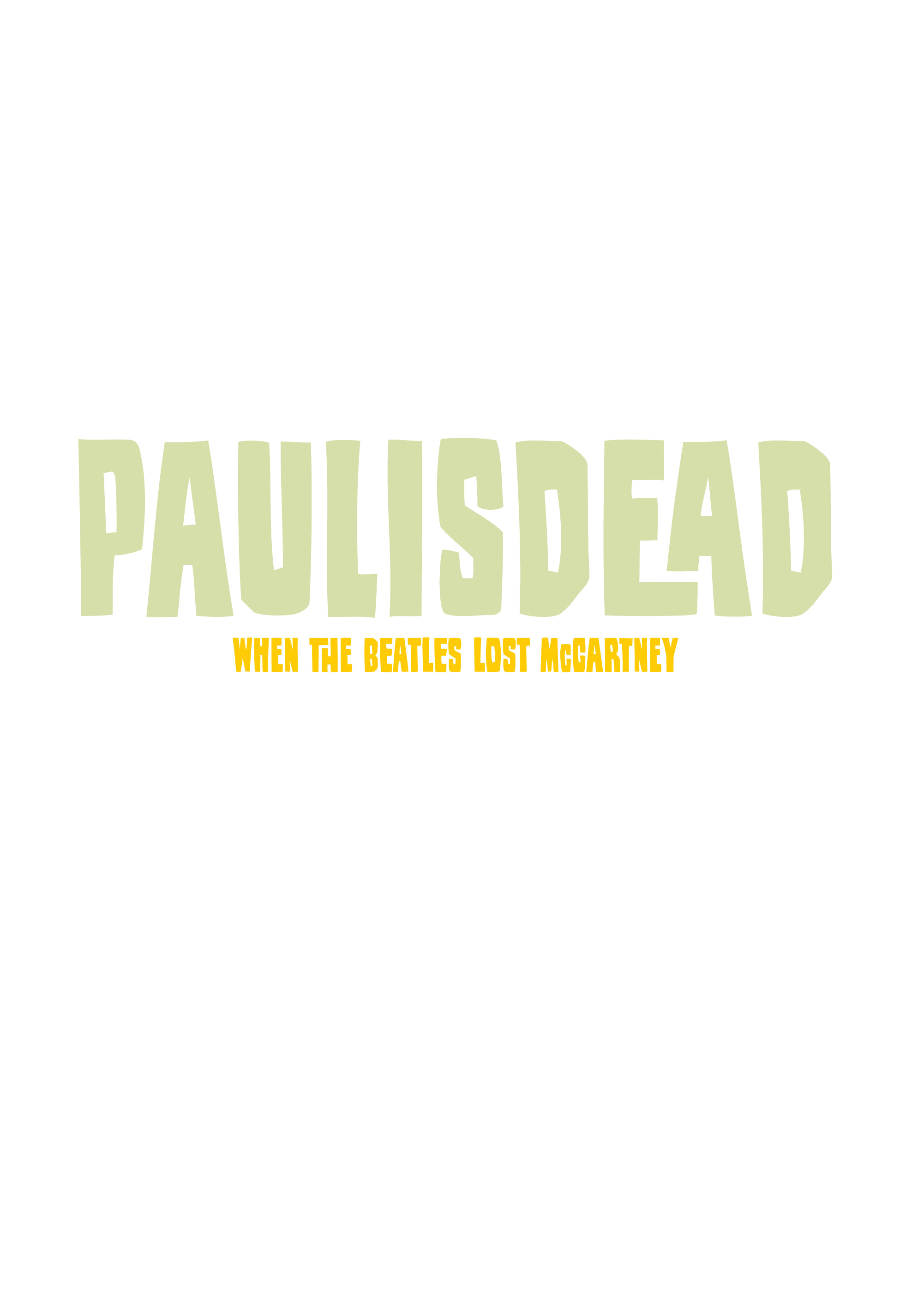 Paul Is Dead (2020): Chapter 1 - Page 2