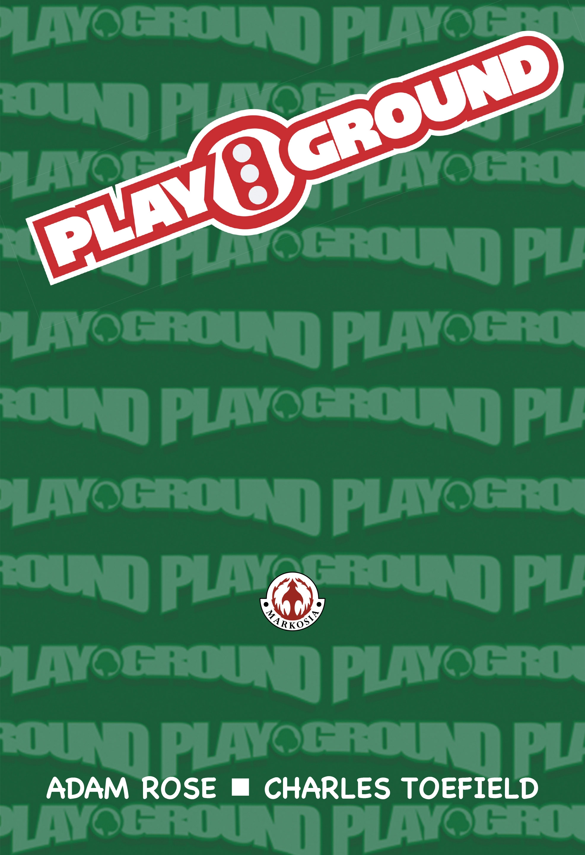 Playground: Attack of the Gurgle Bots!!! (2018): Chapter 1 - Page 2