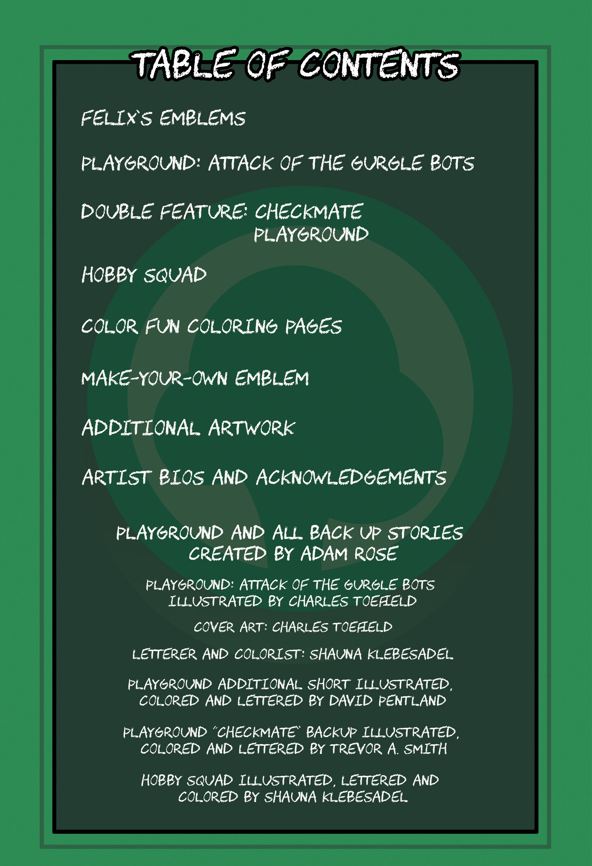 Playground: Attack of the Gurgle Bots!!! (2018): Chapter 1 - Page 5