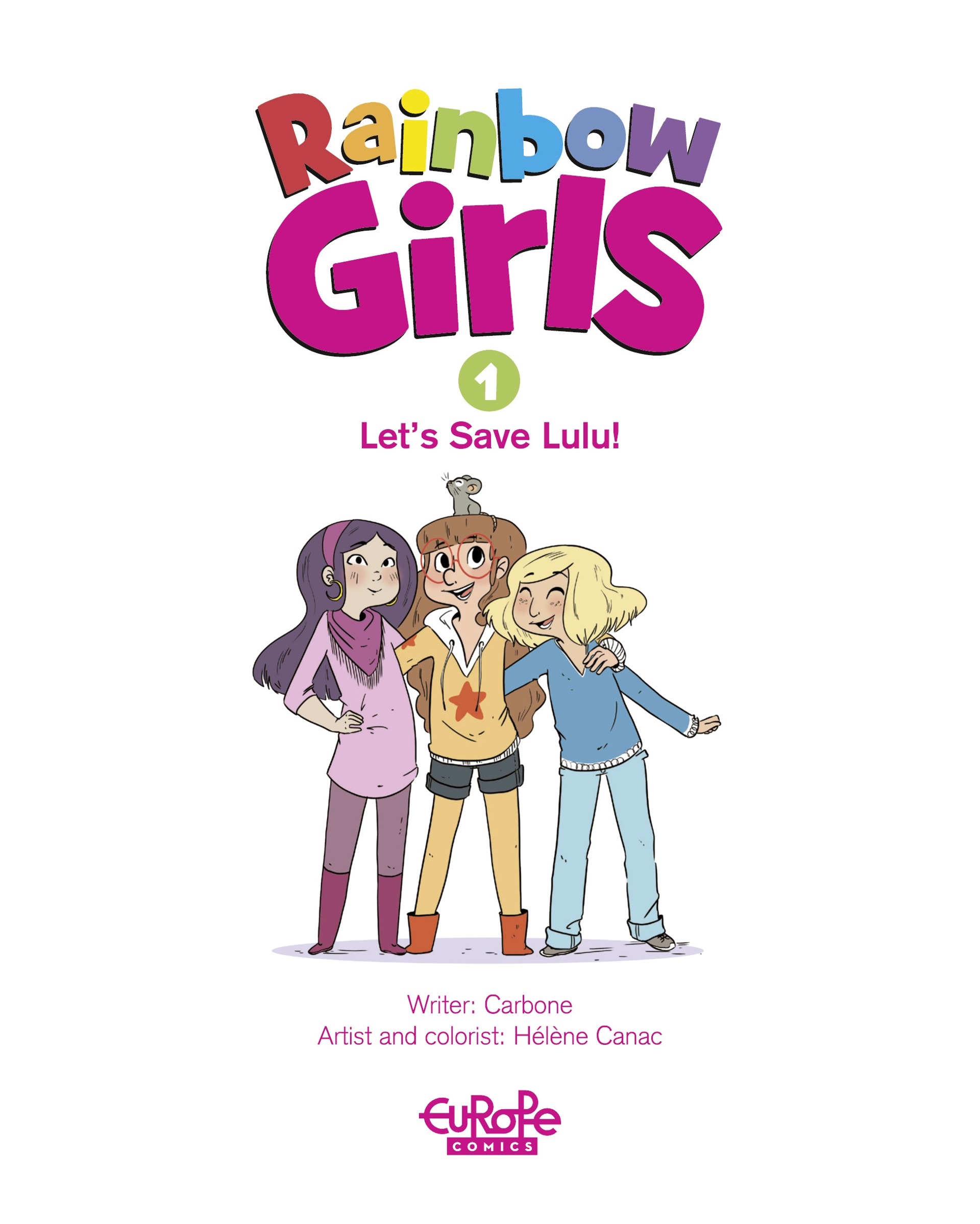 Rainbow Girls (2021-): Chapter 1 - Page 2