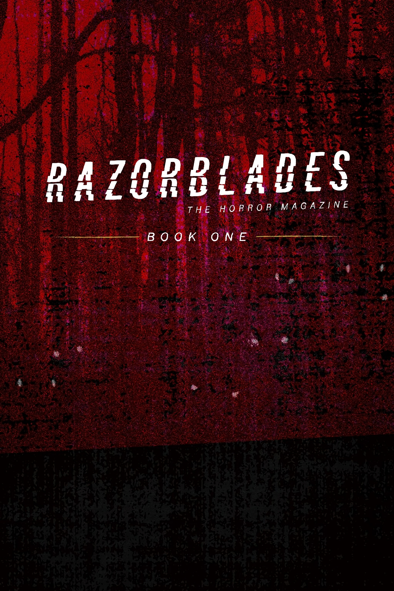 Razorblades: The Horror Magazine Year One Omnibus (2022): Chapter 1 - Page 5