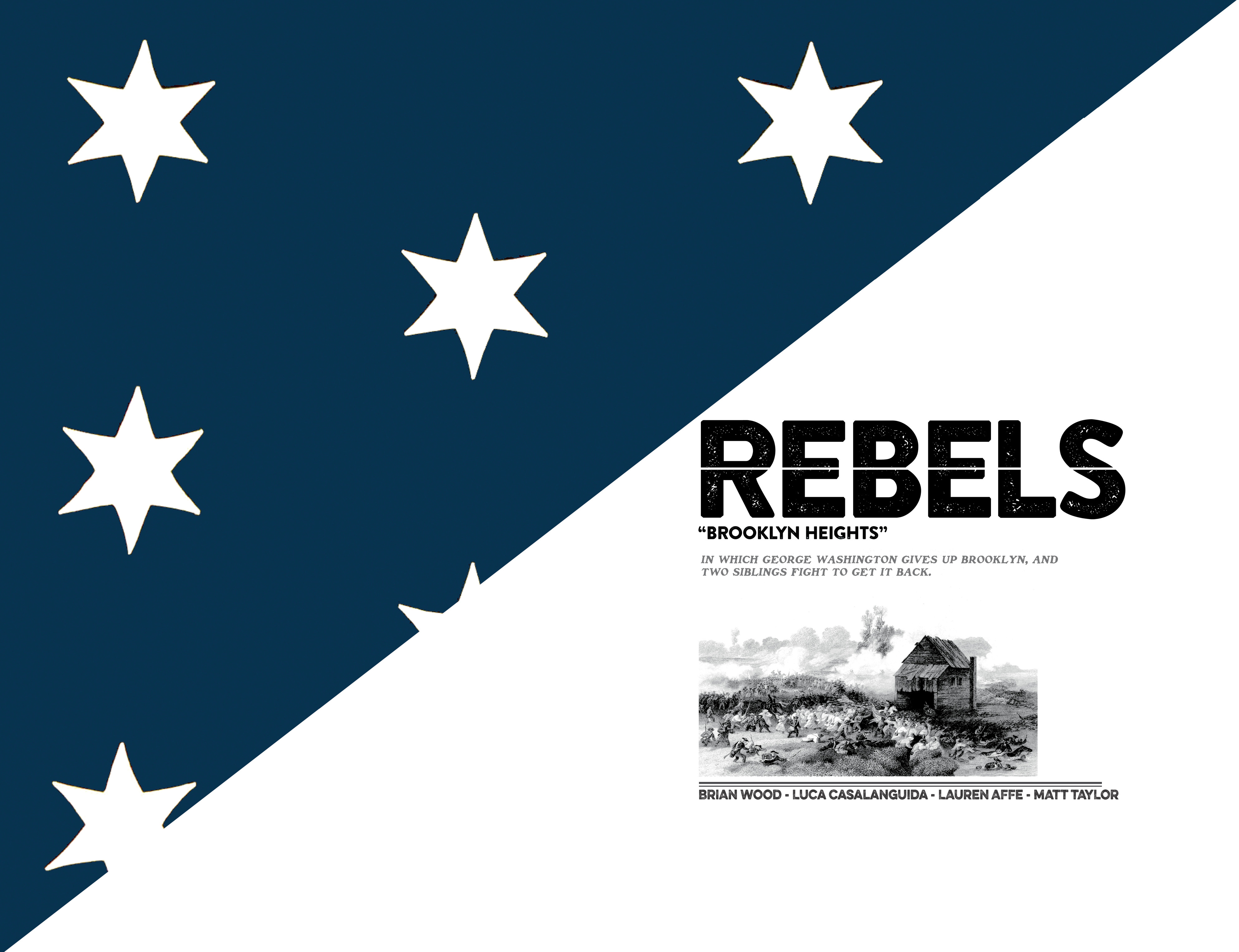 Rebels: These Free and Independent States (2017): Chapter 7 - Page 6