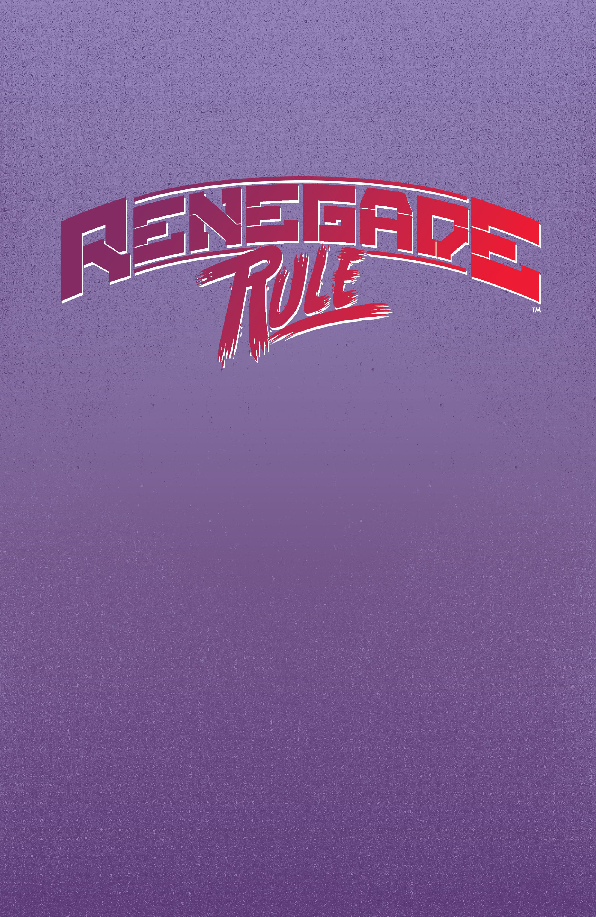 Renegade Rule (2021): Chapter 1 - Page 2