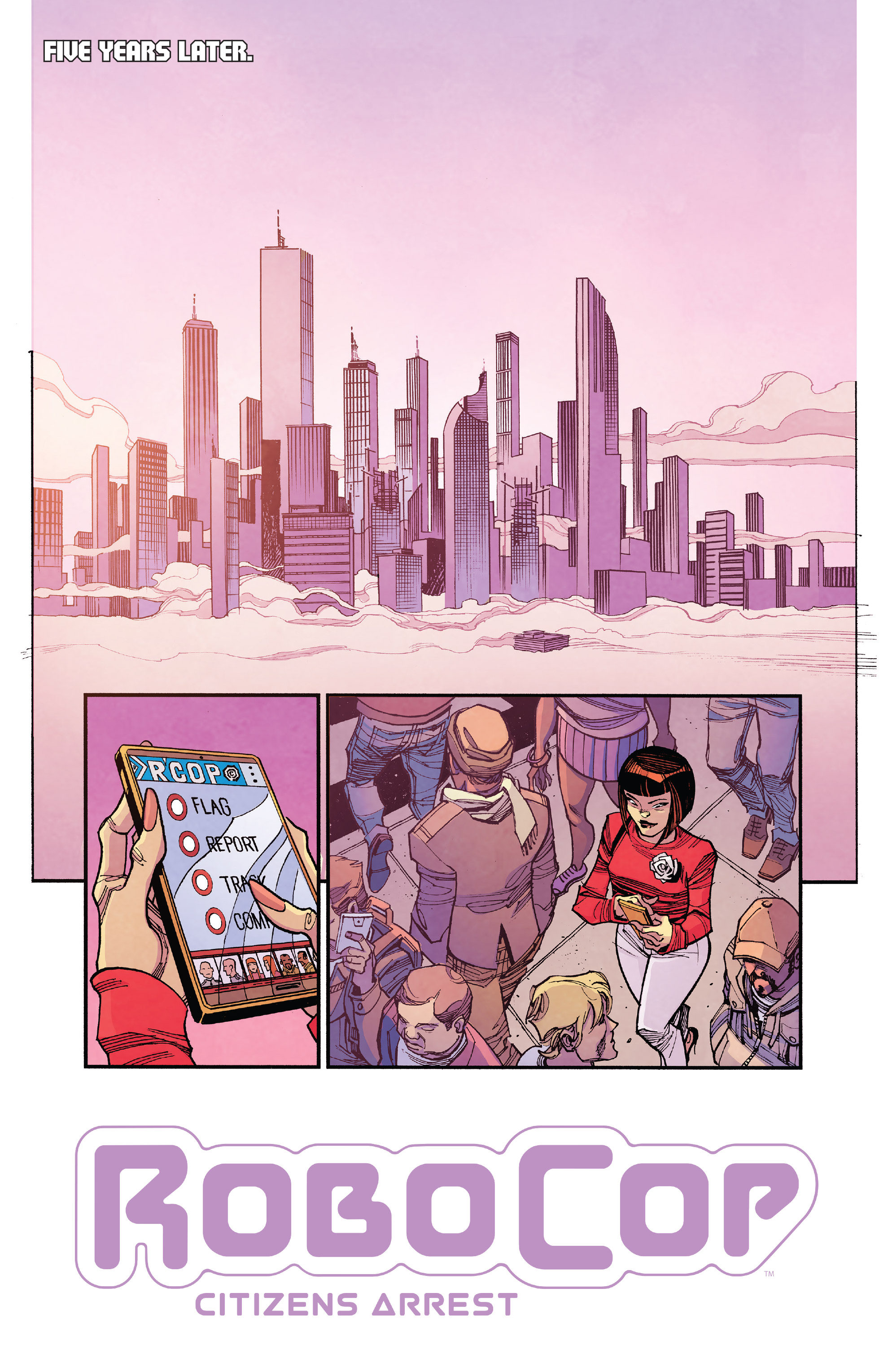 RoboCop: Citizens Arrest (2018-): Chapter 1 - Page 7