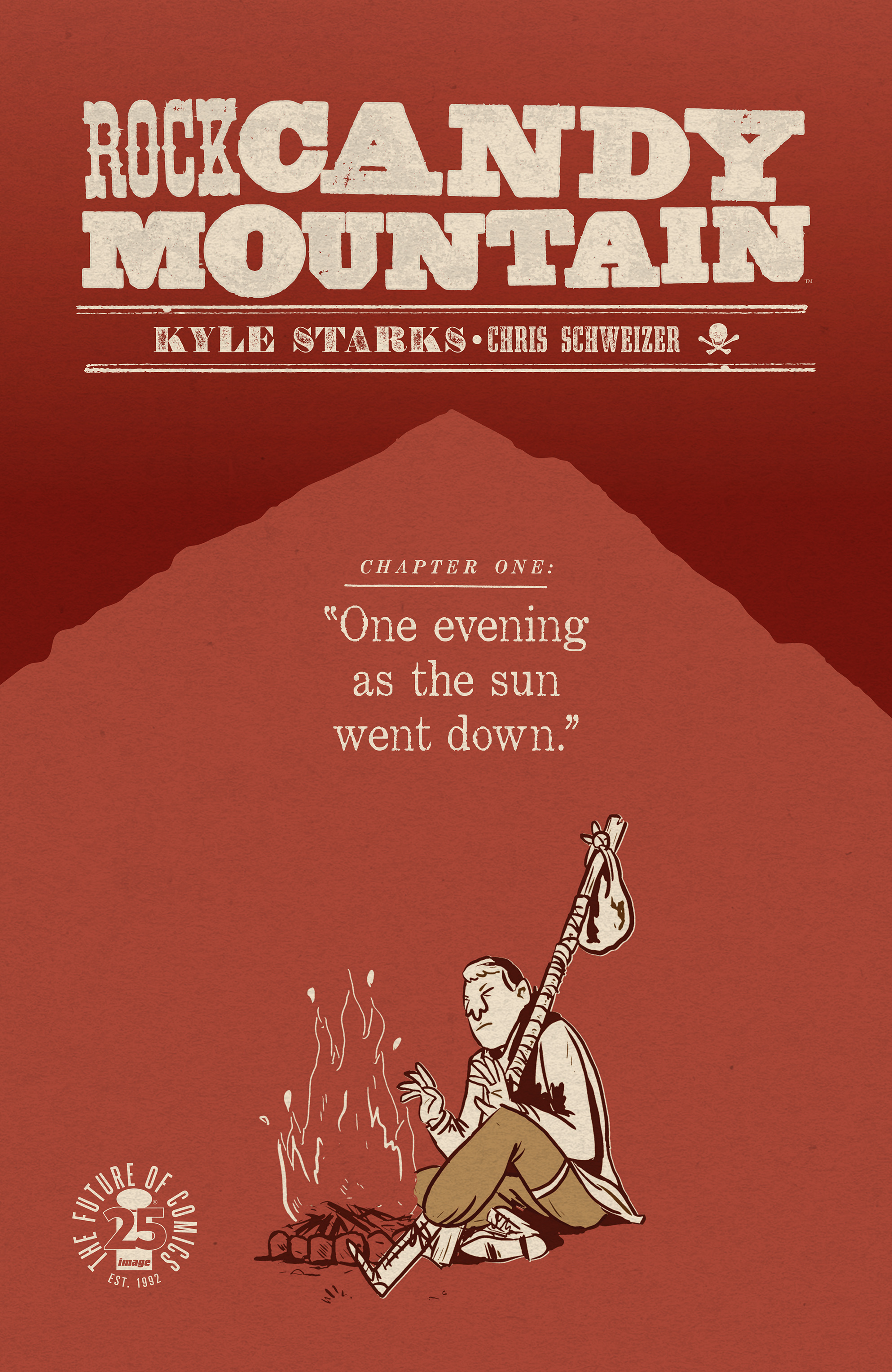 Rock Candy Mountain (2017): Chapter 1 - Page 1