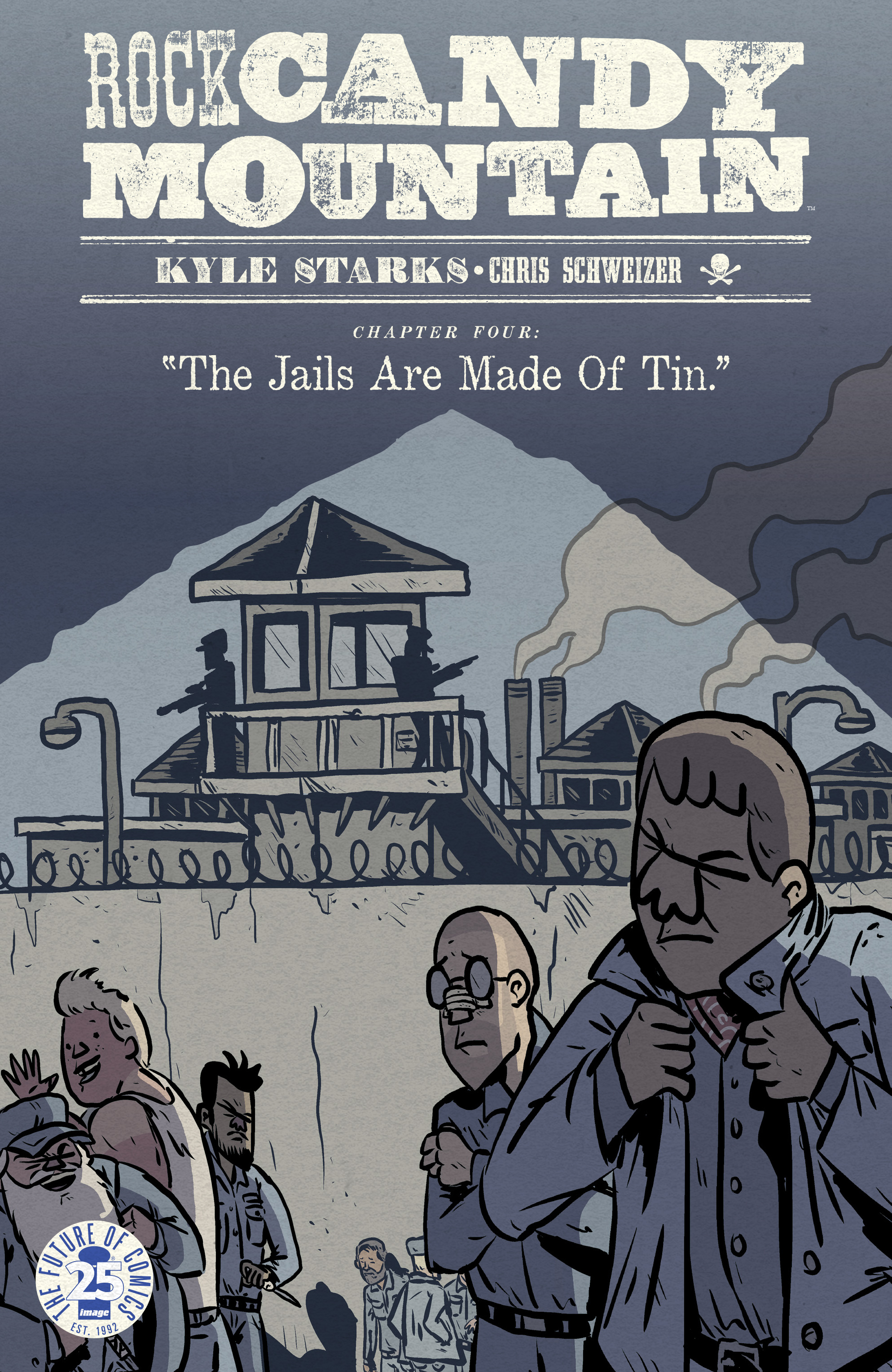 Rock Candy Mountain (2017): Chapter 4 - Page 1
