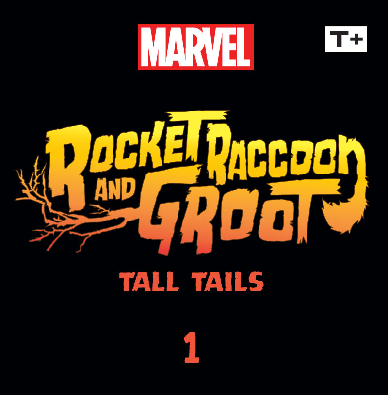 Rocket Raccoon and Groot: Tall Tails Infinity Comic (2023-): Chapter 1 - Page 2