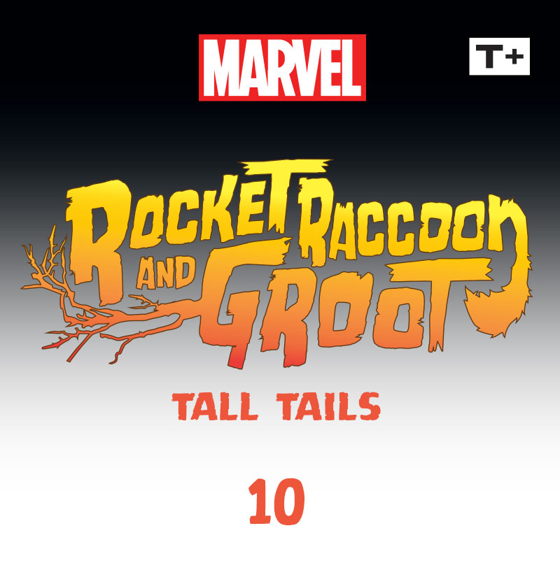 Rocket Raccoon and Groot: Tall Tails Infinity Comic (2023-): Chapter 10 - Page 2