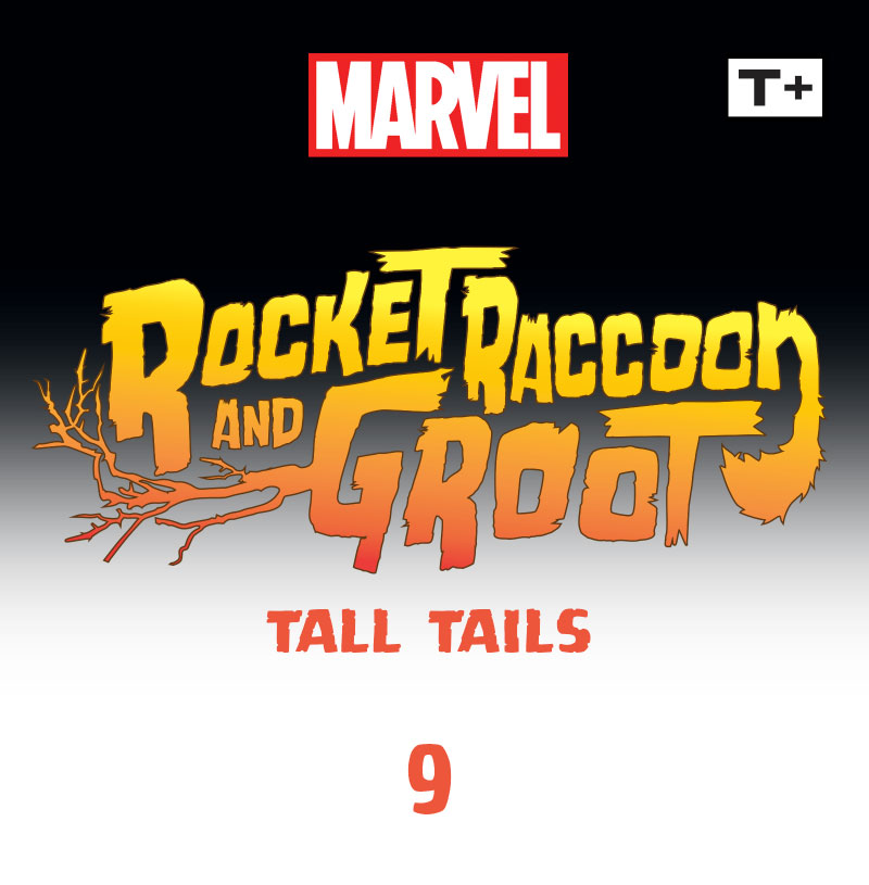 Rocket Raccoon and Groot: Tall Tails Infinity Comic (2023-): Chapter 9 - Page 2