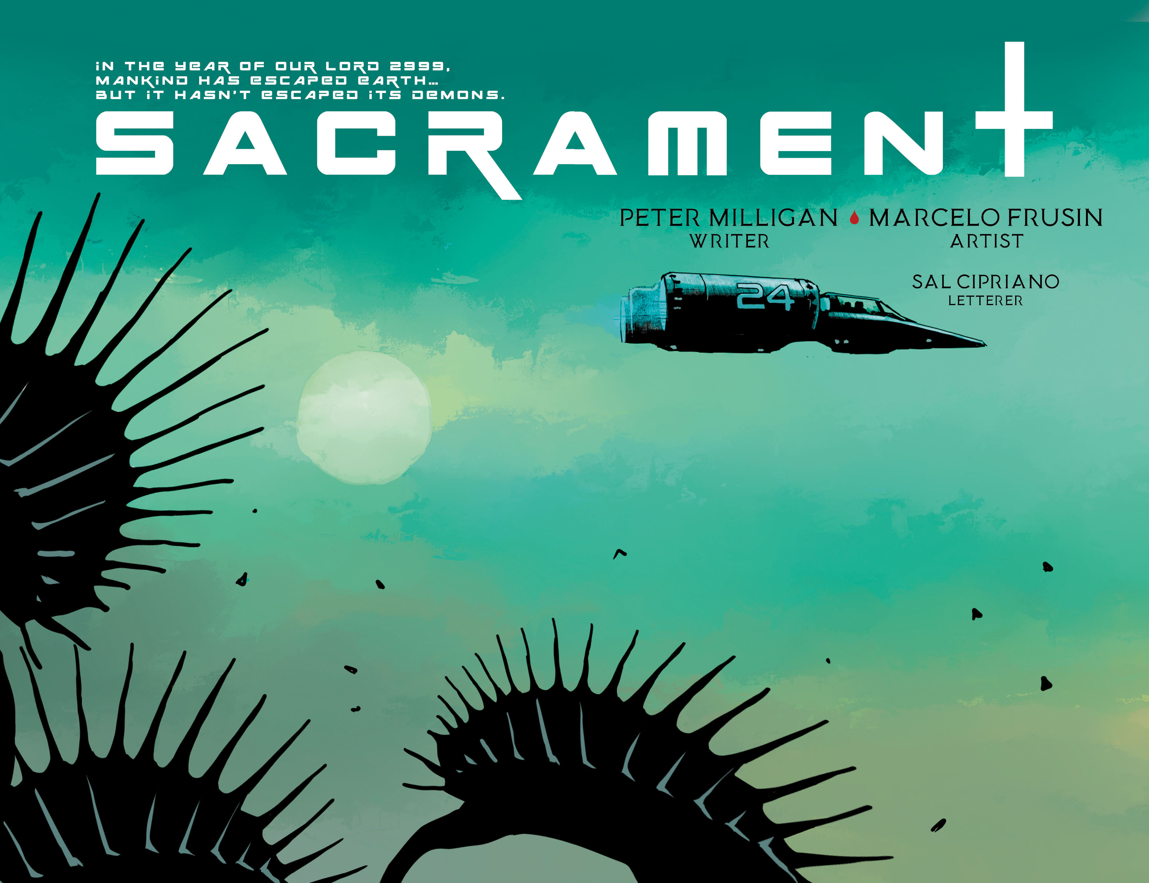 Sacrament (2022-): Chapter 2 - Page 7