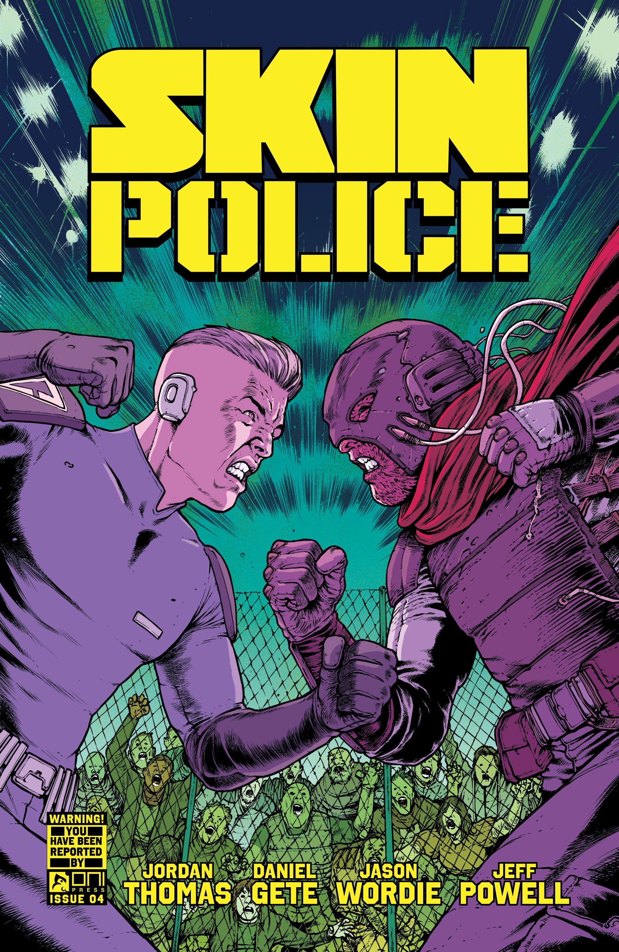 Skin Police (2024-): Chapter 4 - Page 1