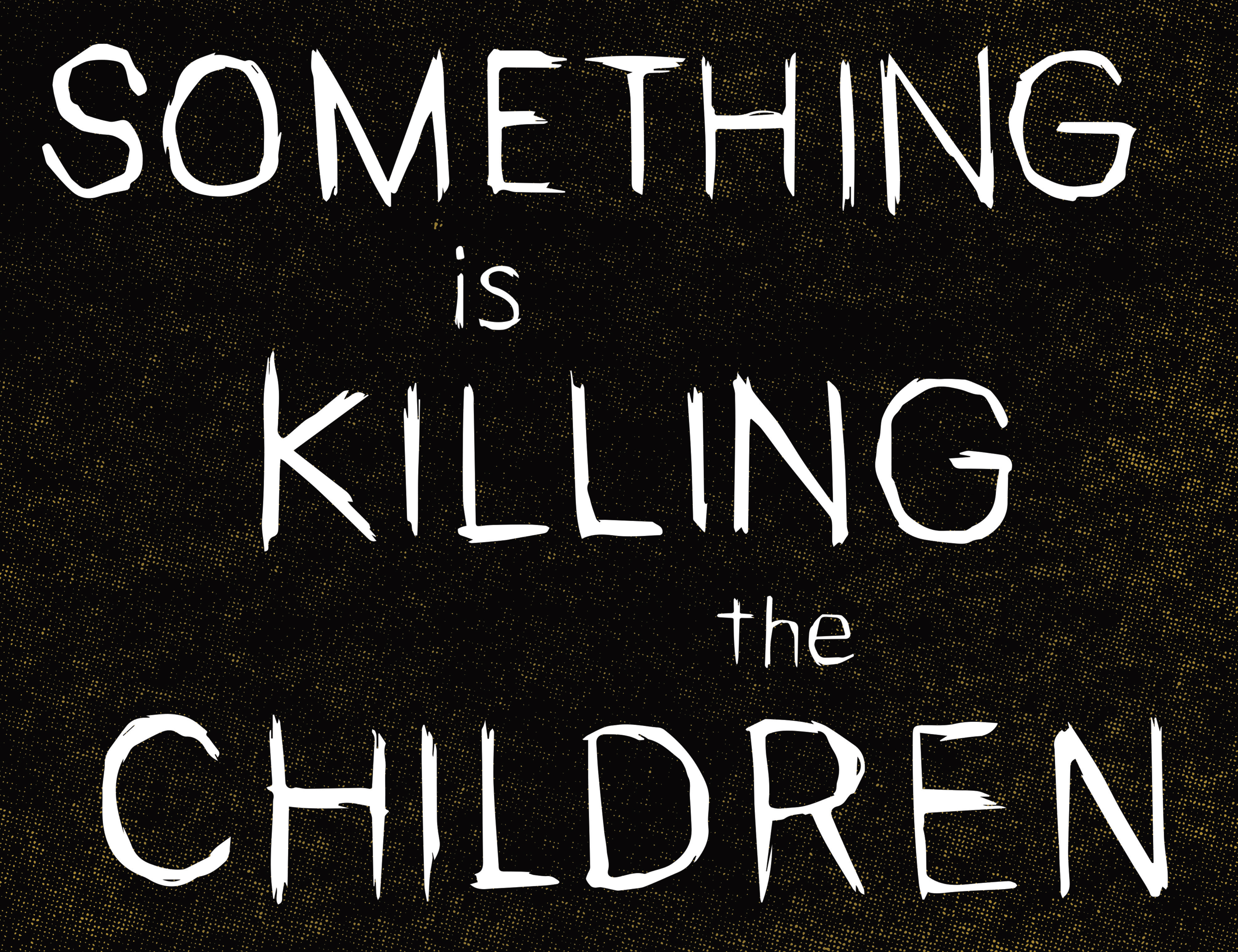 Something is Killing the Children (2019-): Chapter 33 - Page 7