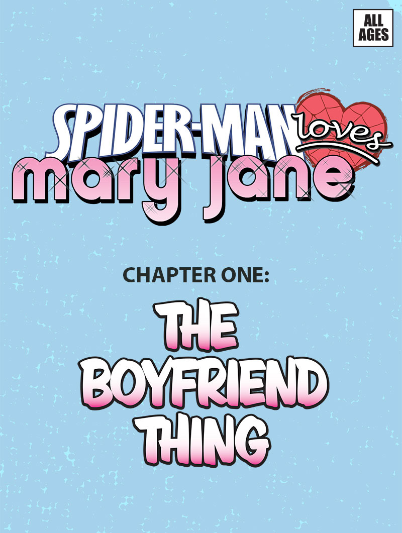 Spider-Man Loves Mary Jane Infinity Comic (2021-): Chapter 1 - Page 2