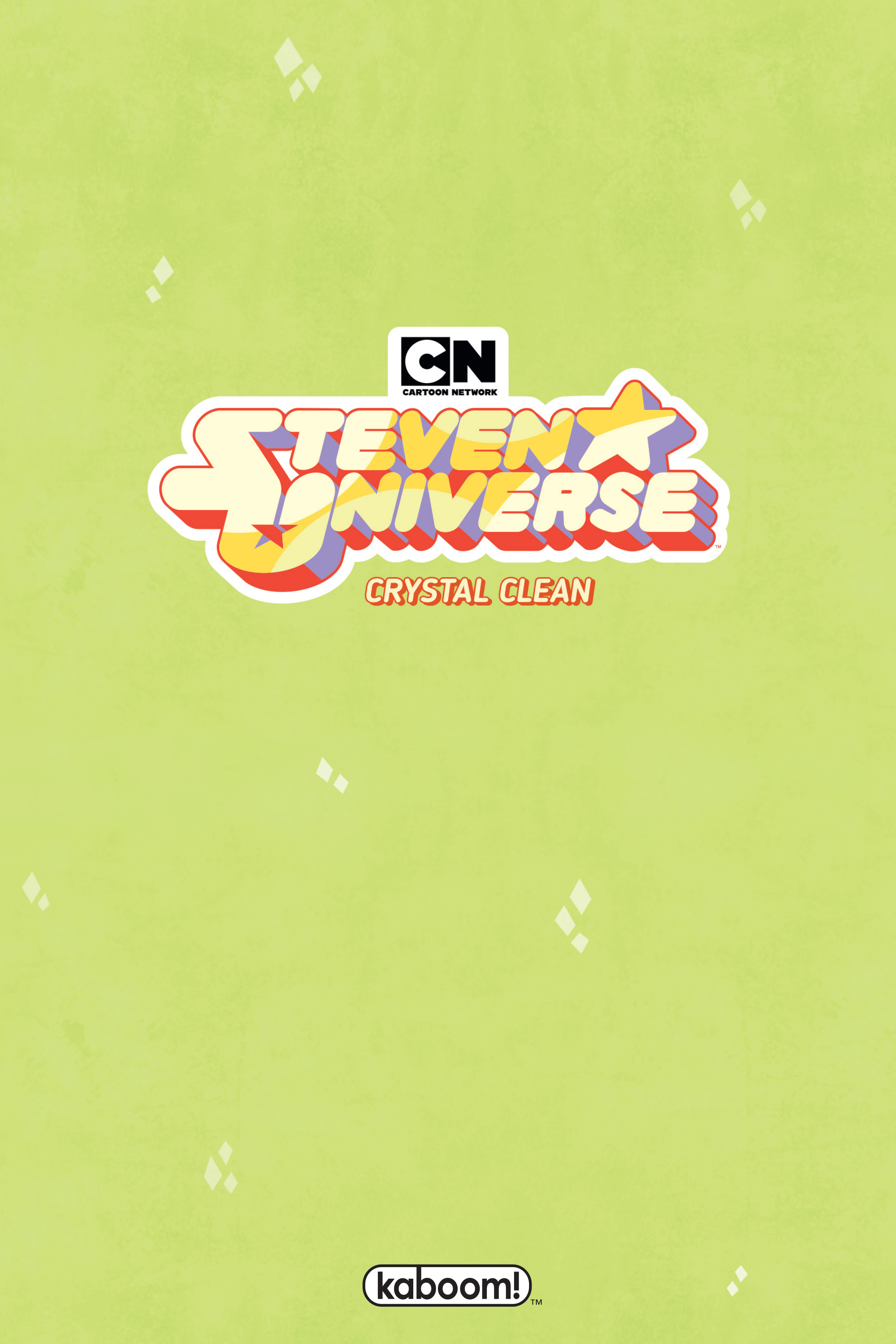 Steven Universe: Crystal Clean (2020): Chapter 1 - Page 3