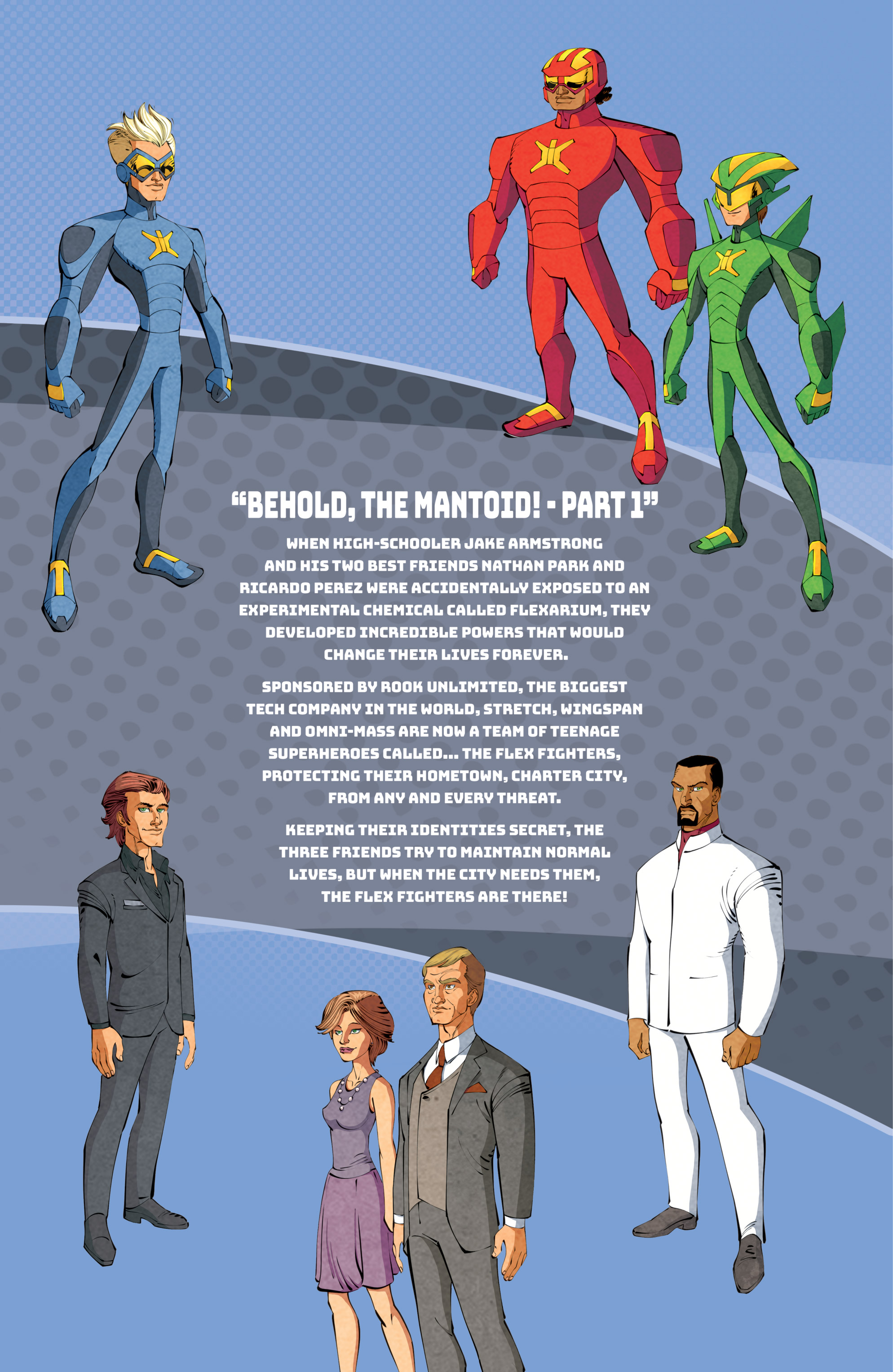 Stretch Armstrong and the Flex Fighters (2018): Chapter 1 - Page 5