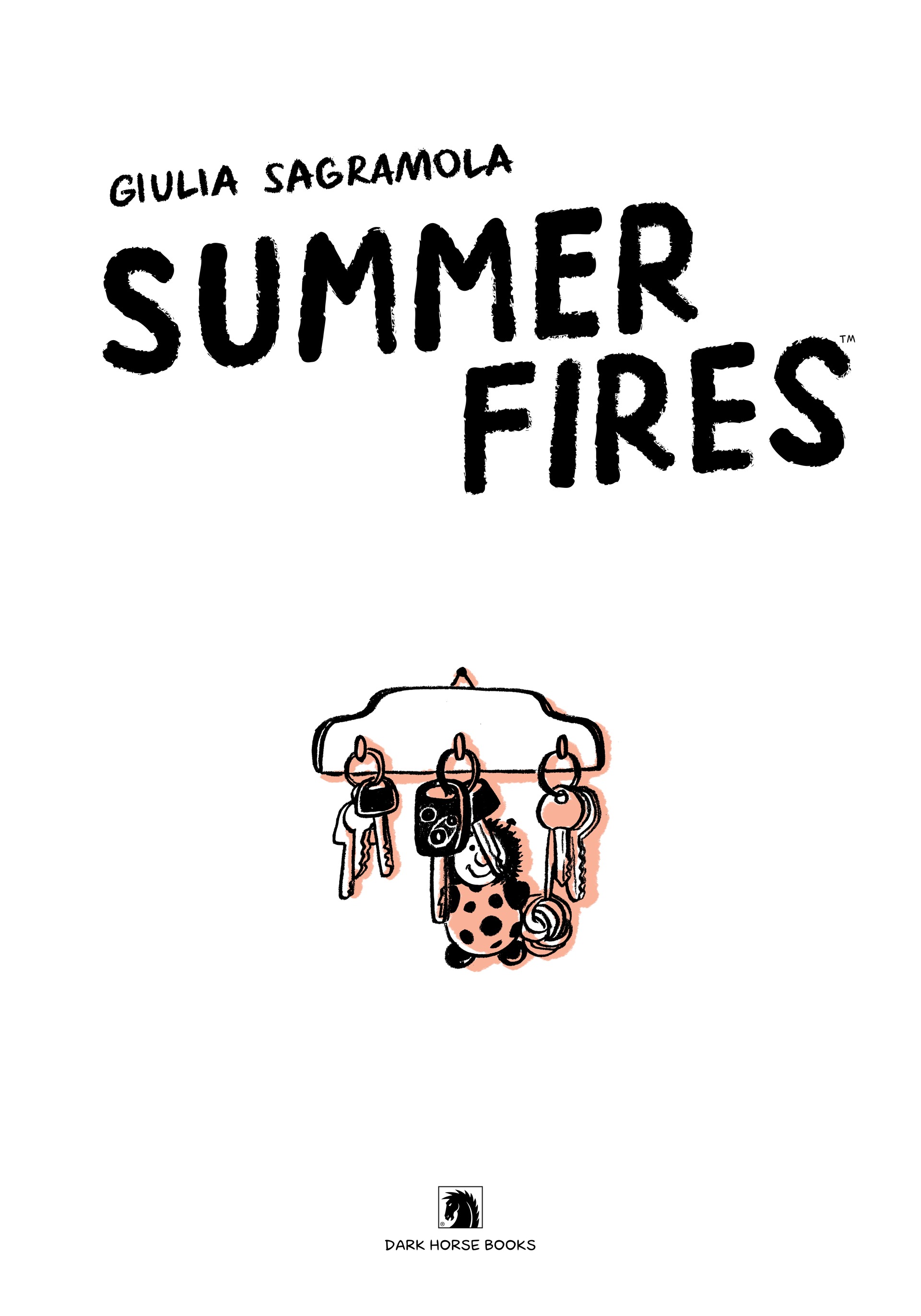 Summer Fires (2022): Chapter HC - Page 4