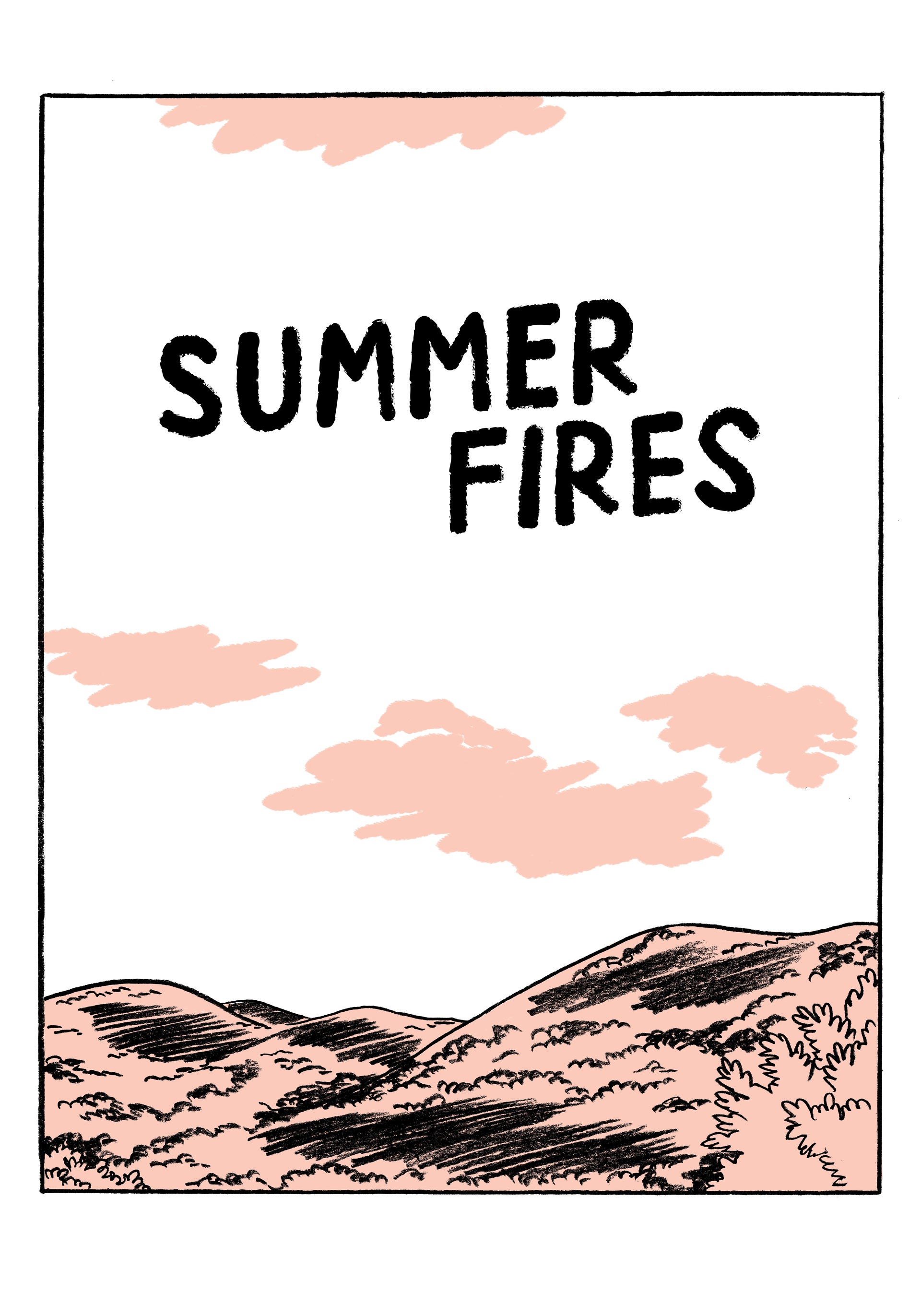 Summer Fires (2022): Chapter HC - Page 12