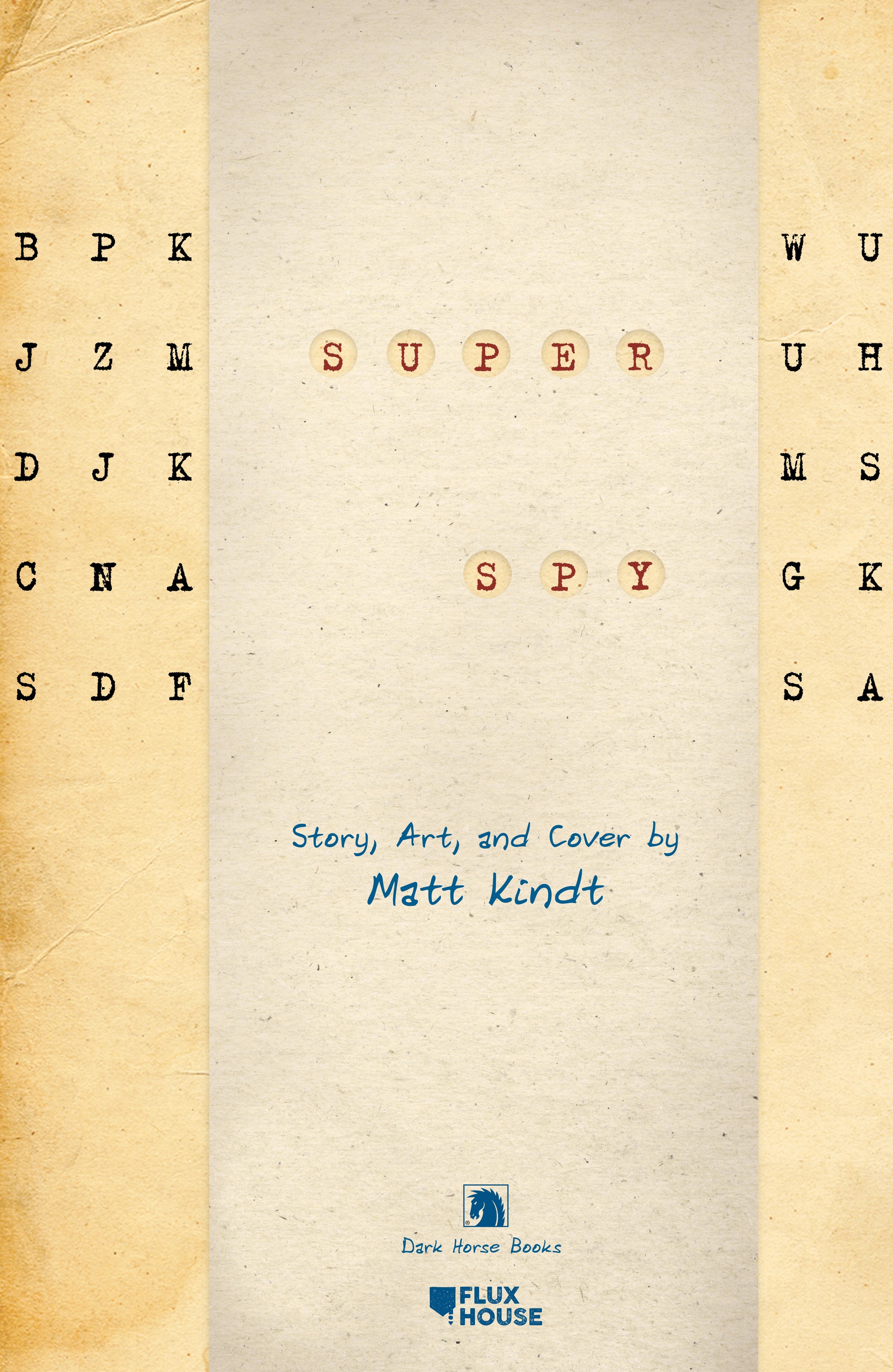 Super Spy (2022): Chapter HC - Page 5