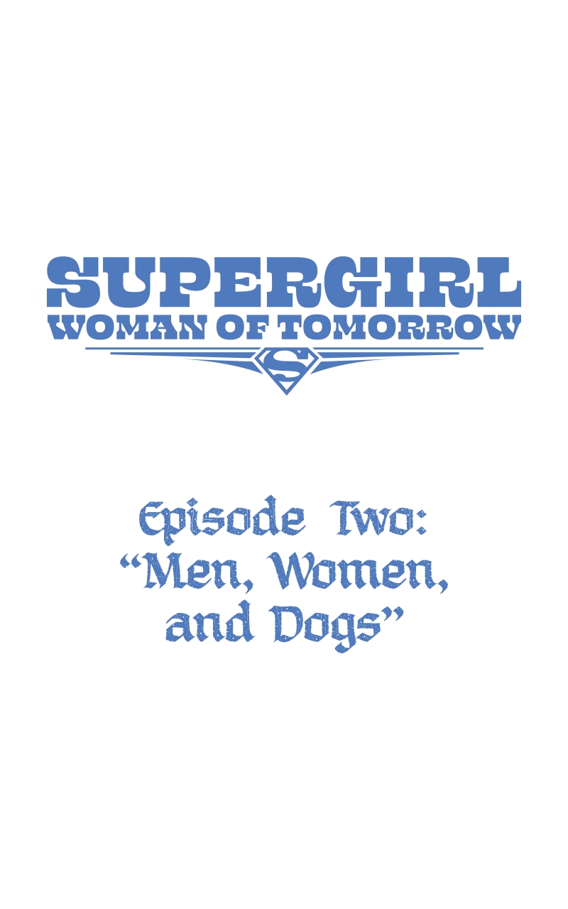 Supergirl: Woman of Tomorrow (2024-): Chapter 2 - Page 1
