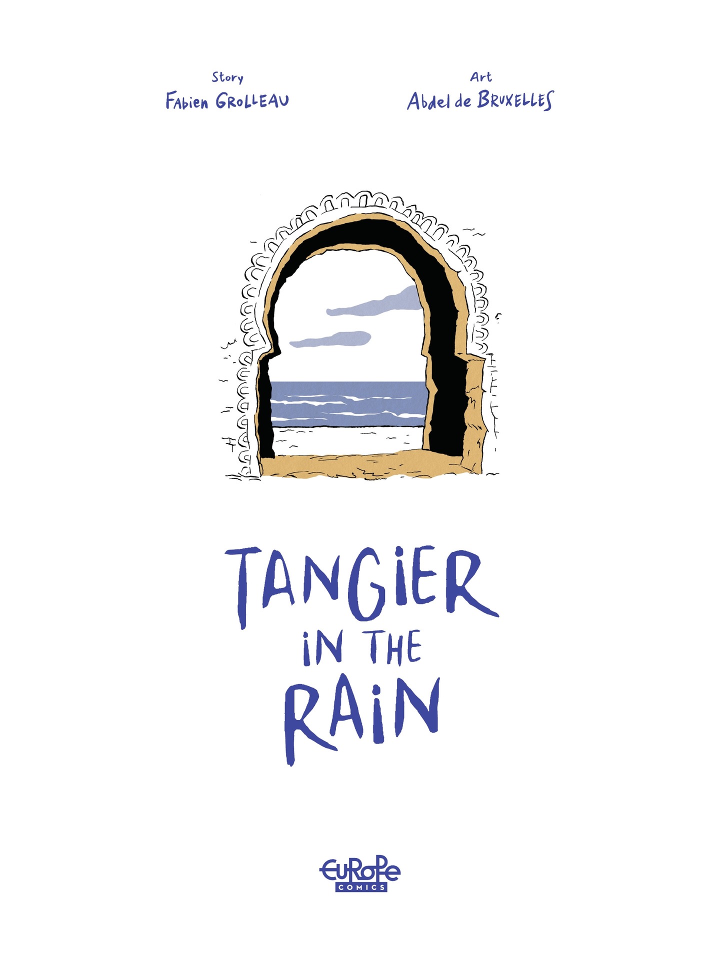 Tangier in the Rain (2022-): Chapter 1 - Page 3