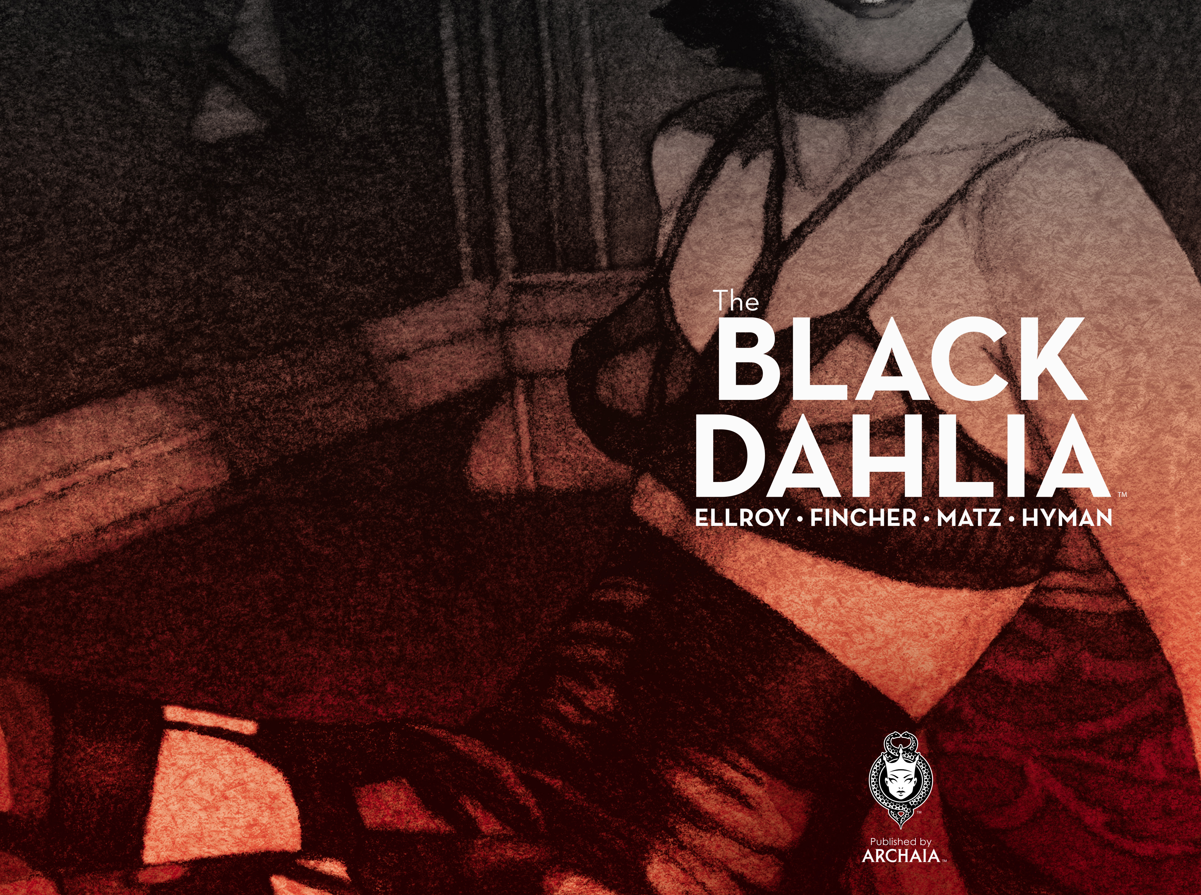 The Black Dahlia (2016): Chapter 1 - Page 6