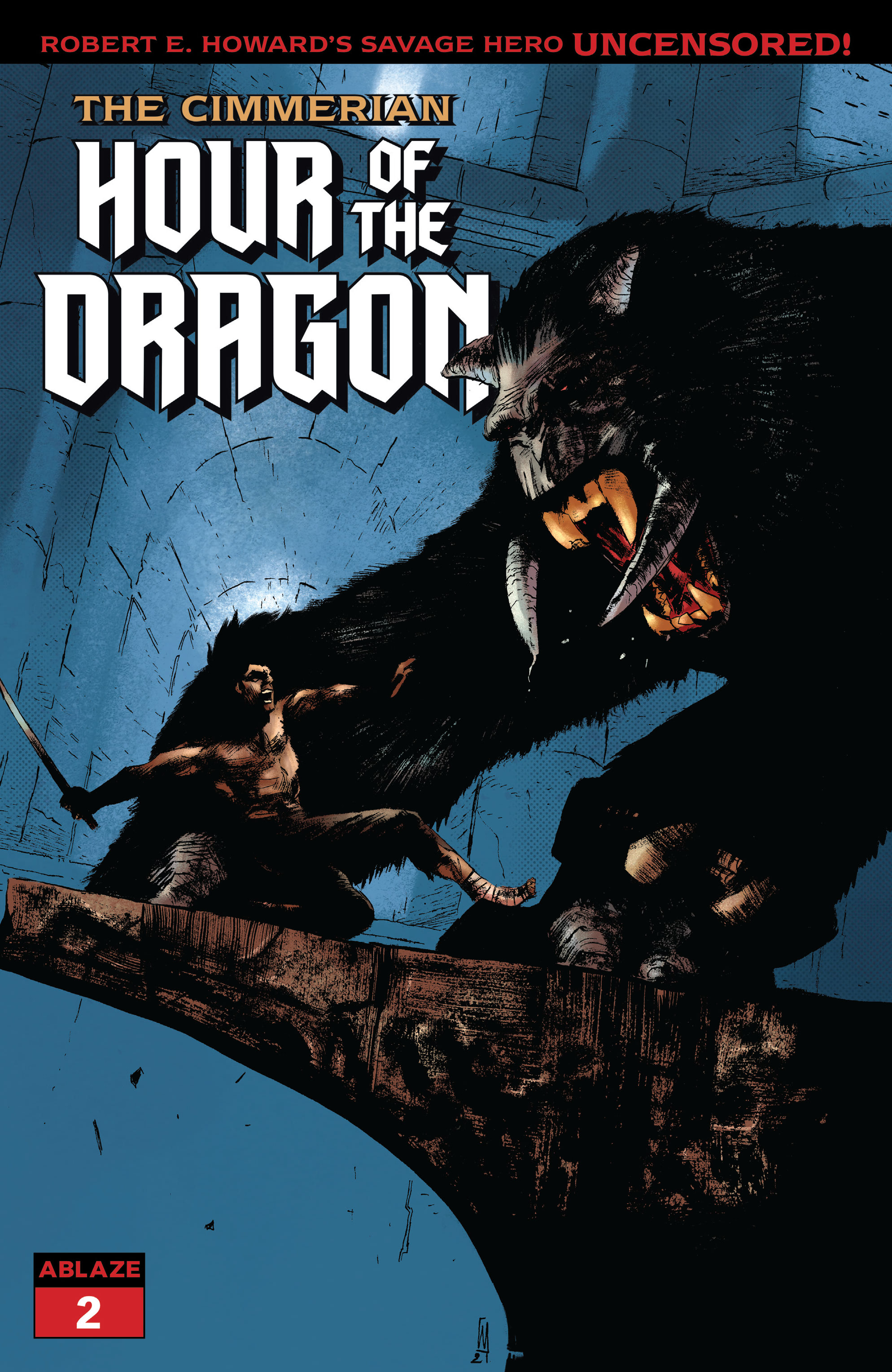 The Cimmerian: Hour of the Dragon (2022-): Chapter 2 - Page 1