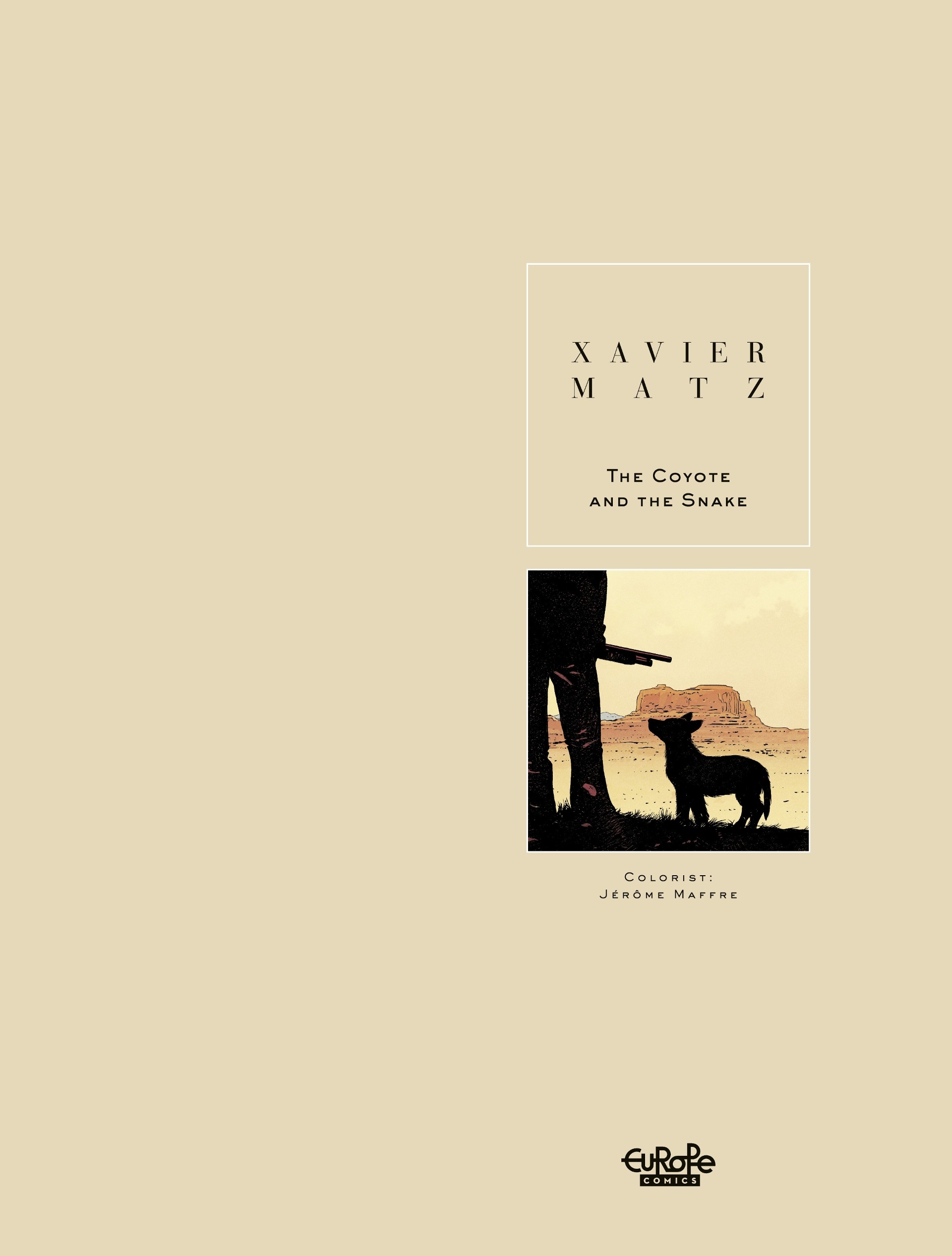 The Coyote and the Snake (2022): Chapter 1 - Page 3