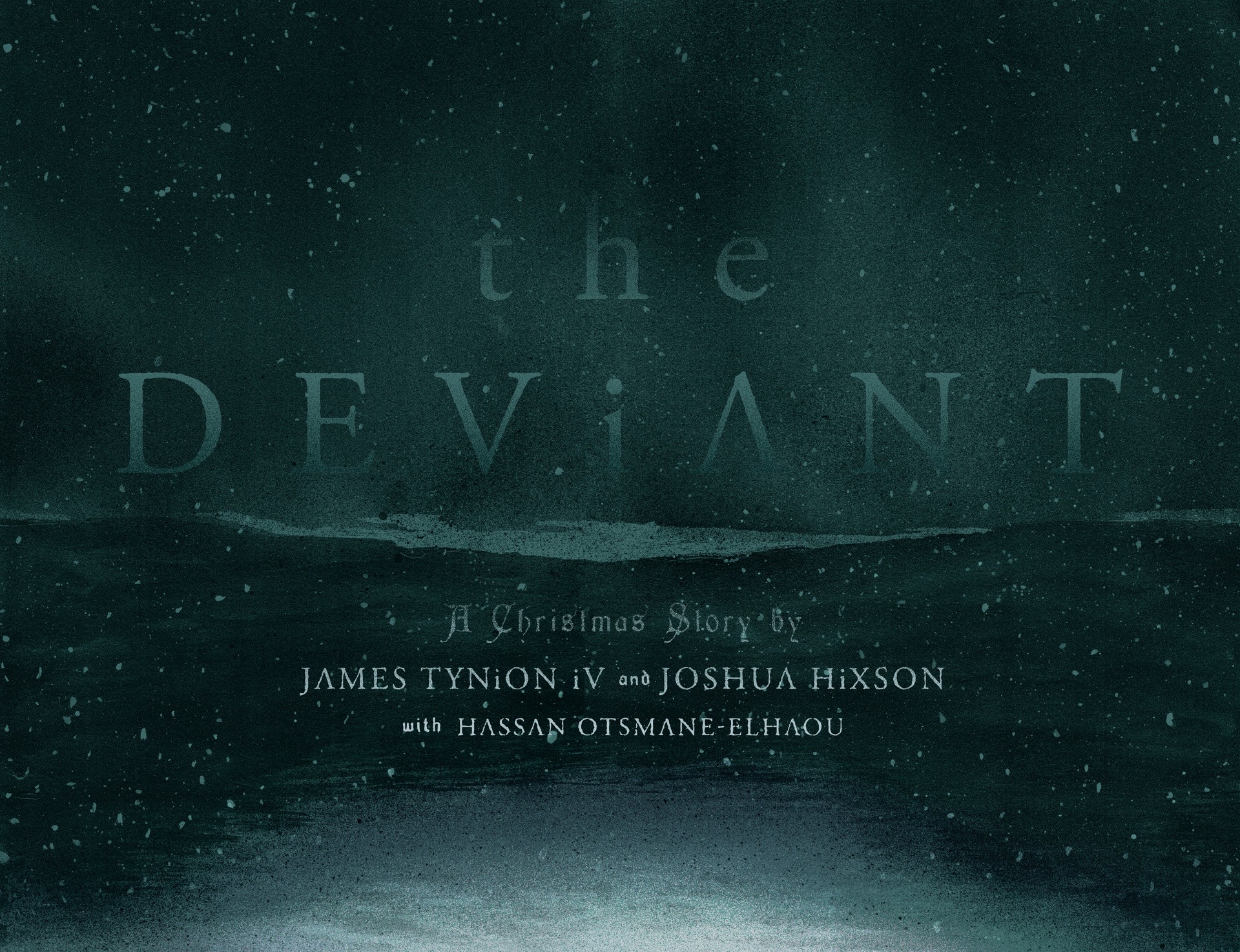 The Deviant (2023-): Chapter 1 - Page 8
