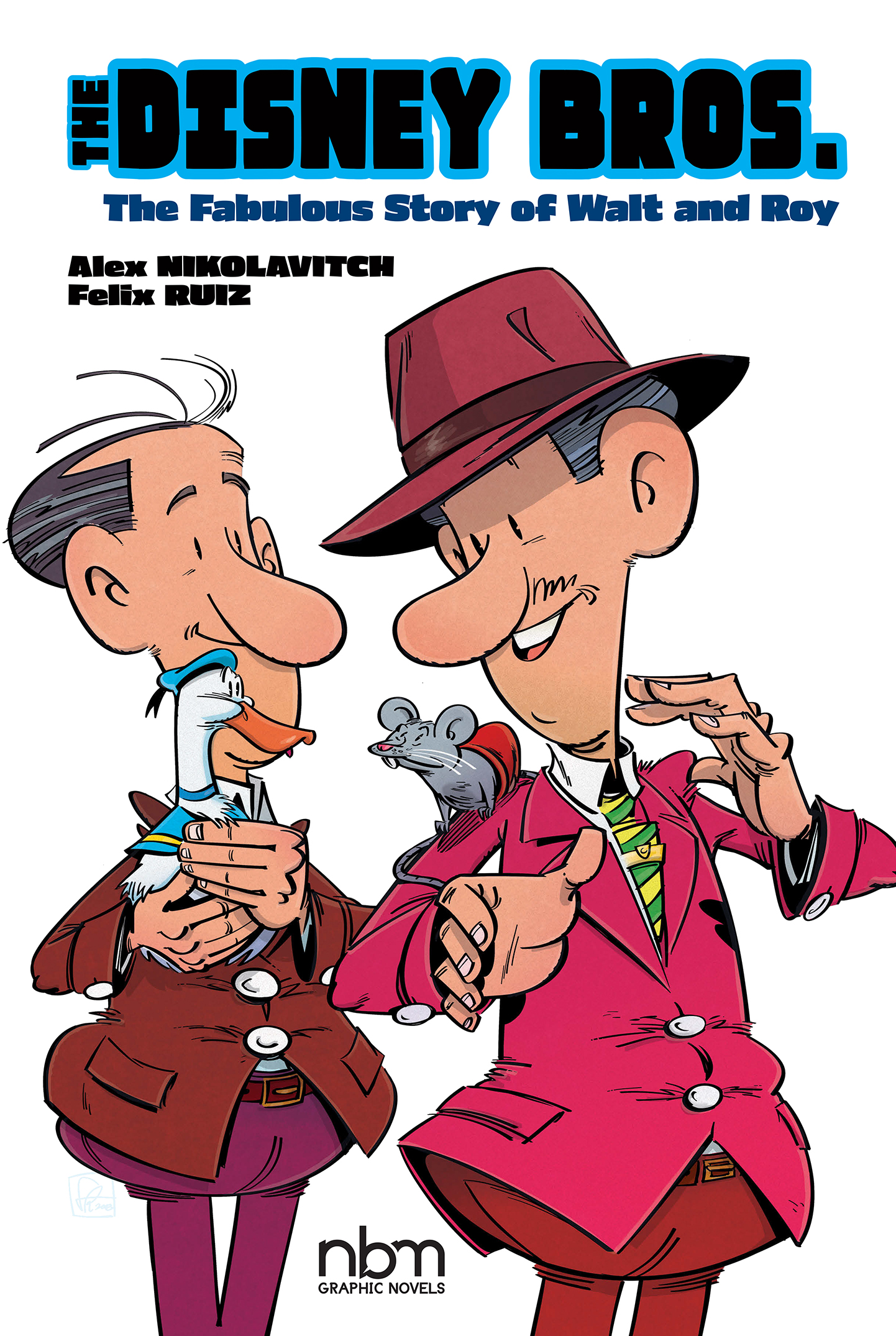 The Disney Bros: The Fabulous Story of Walt and Roy (2020): Chapter 1 - Page 1